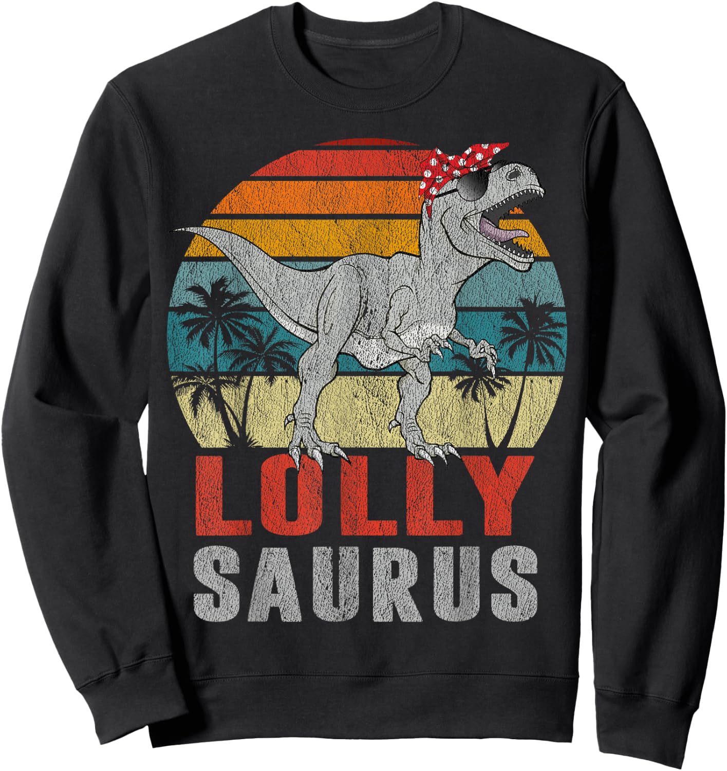 lollysaurus T Rex Dinosaur lolly Saurus Family Matching Sweatshirt - Sweatshirt | Black