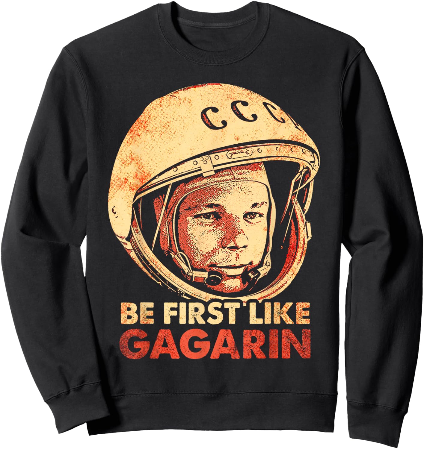 Yuri Gagarin Cosmonaut Astronaut Space First Soviet Union Sweatshirt - Sweatshirt | Black