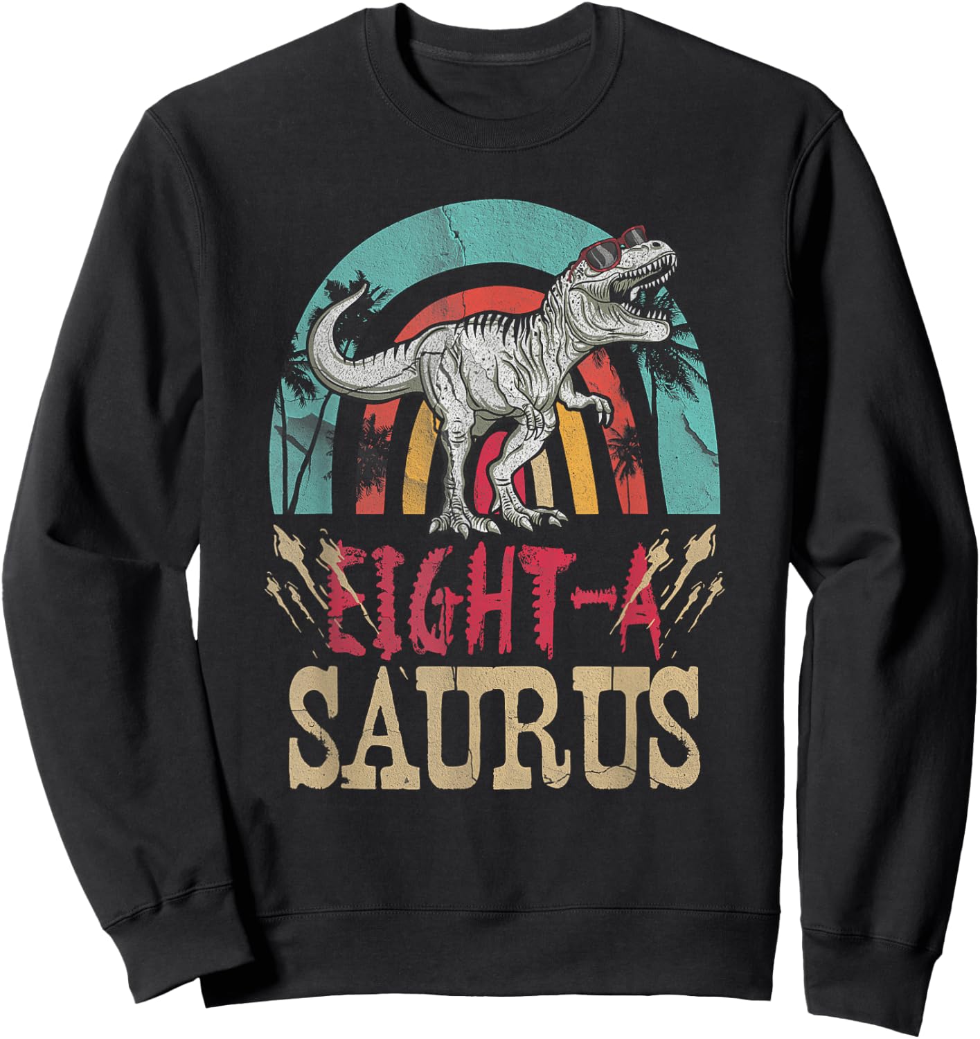 Kid 8 Year Old Dinosaur Birthday 8th T Rex Dino Eight Saurus Sweatshirt - Sweatshirt | Black