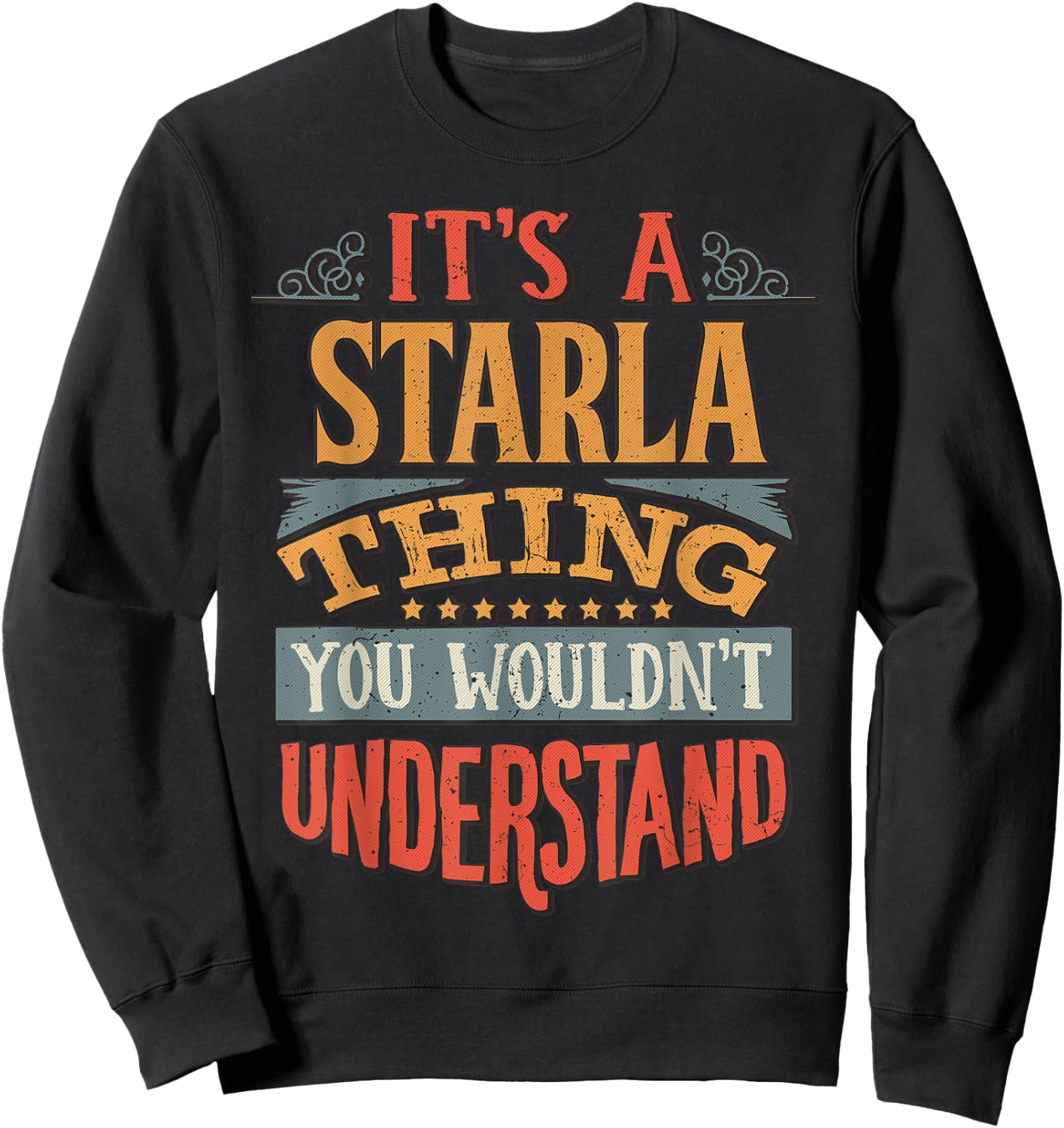 Starla Name Sweatshirt - Sweatshirt | Black