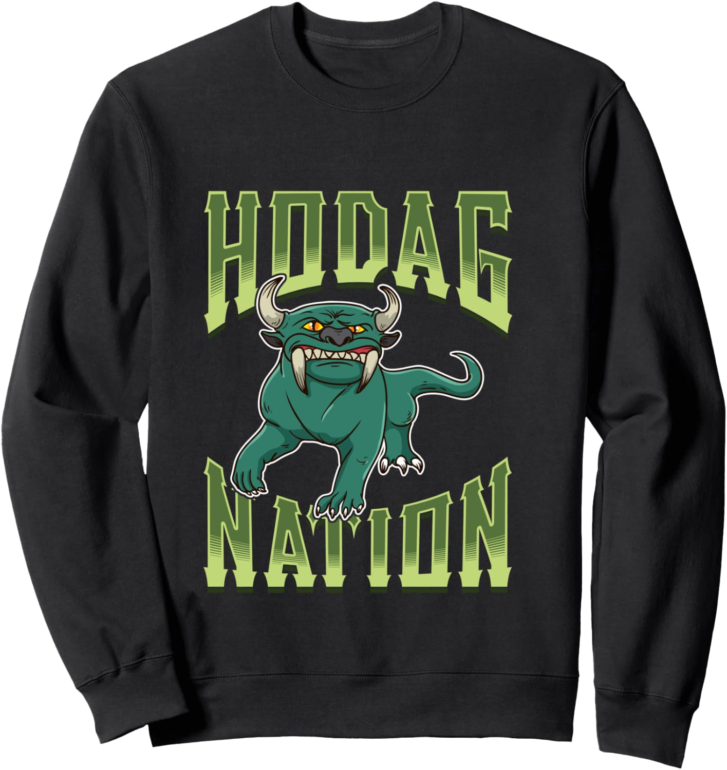 Hodag Shirt Hodag T shirt Sweatshirt - Sweatshirt | Black