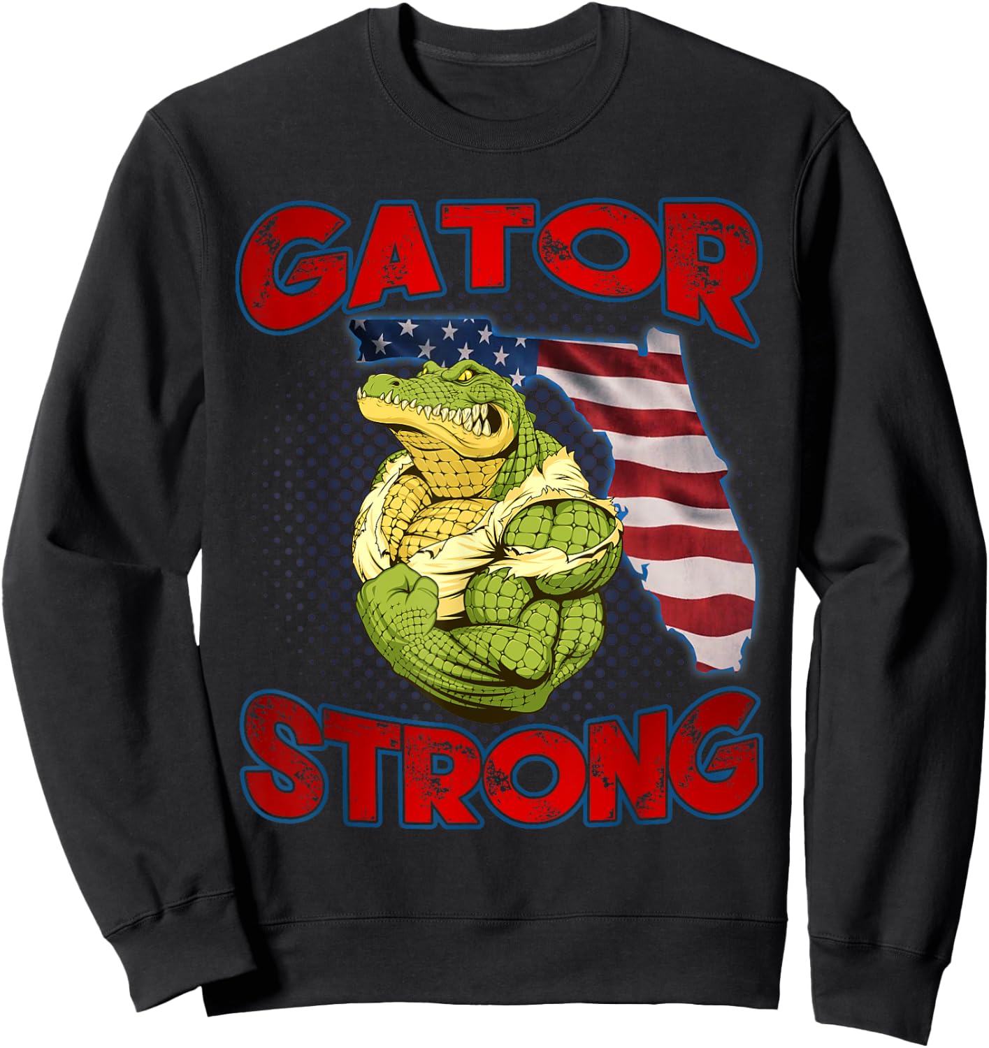 Gator Strong Florida State Gator American Flag Florida Map Women Kids Men Sweatshirt - Sweatshirt | Black