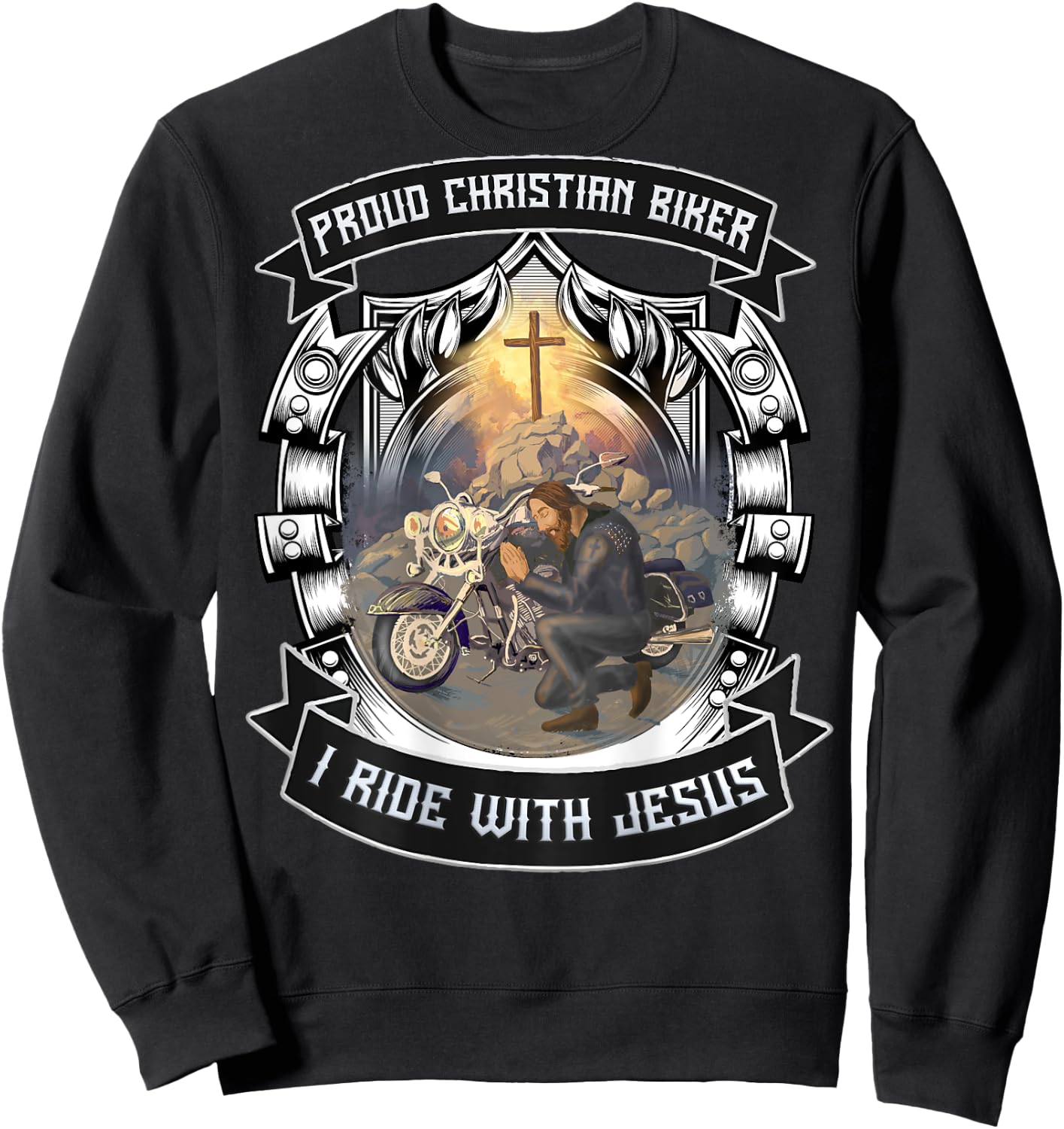 Christian Biker I Ride With Jesus Artwork Motorcycle Prayer Sweatshirt - Sweatshirt | Black