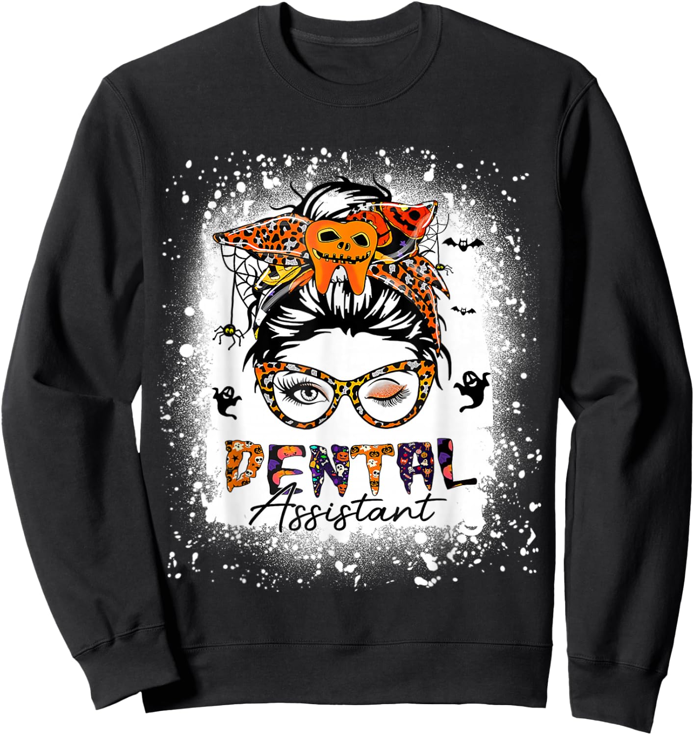 Dental Life Messy Bun Dentist Dental Assistant Halloween Sweatshirt - Sweatshirt | Black