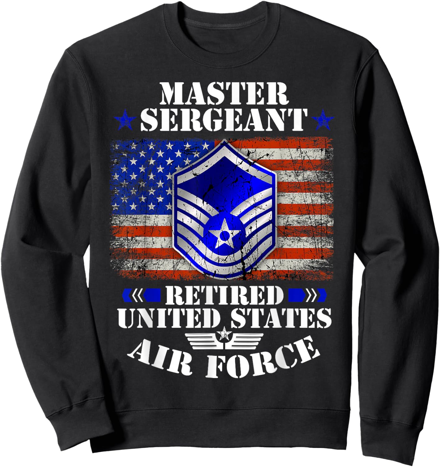 Master Sergeant Retired United States Air Force USA Flag Sweatshirt - Sweatshirt | Black
