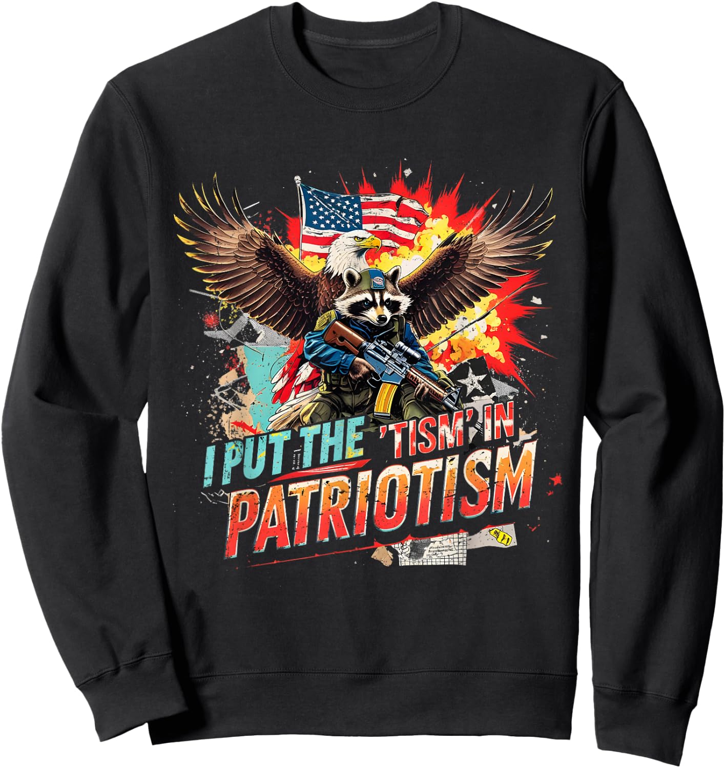 Funny I Put The Tism in Patriotism Tactical Animal Apparel Sweatshirt - Sweatshirt | Black