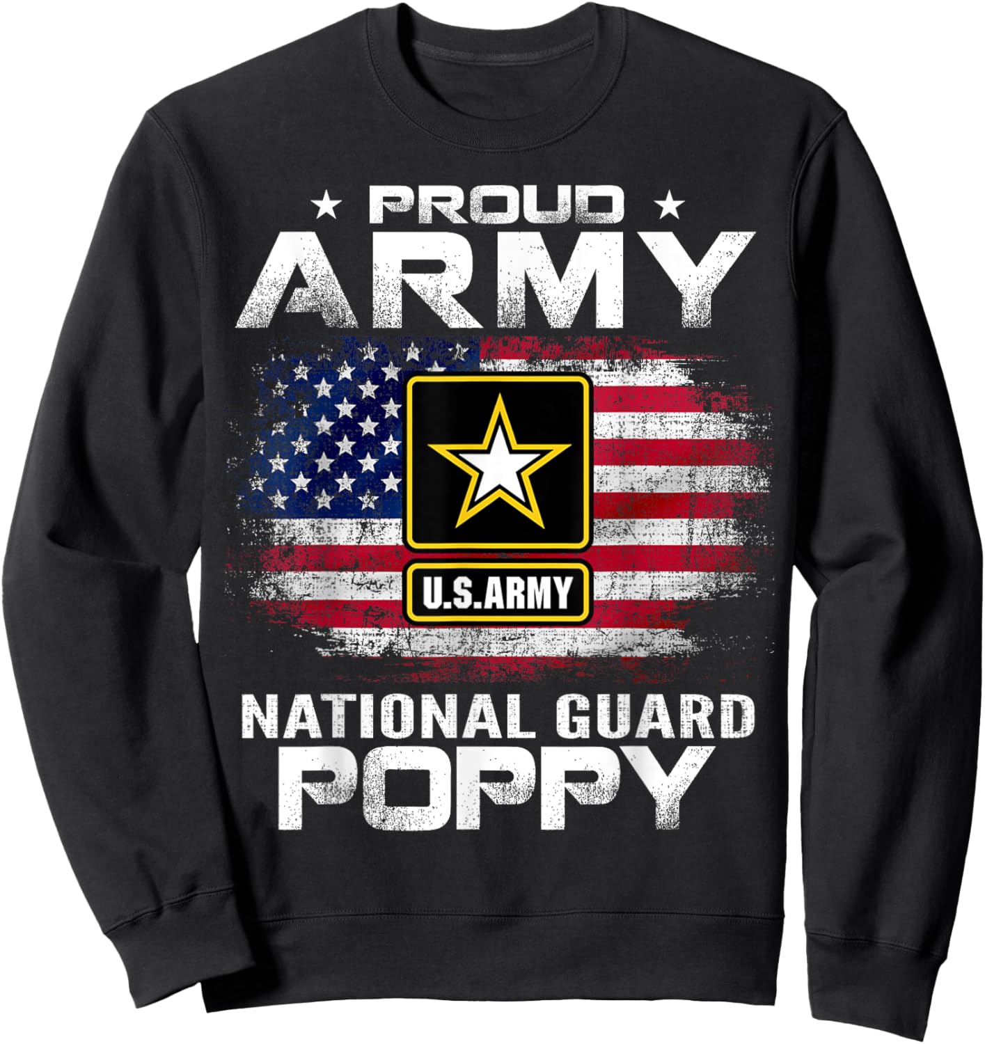 Proud Army National Guard Poppy With American Flag Gift Sweatshirt - Sweatshirt | Black