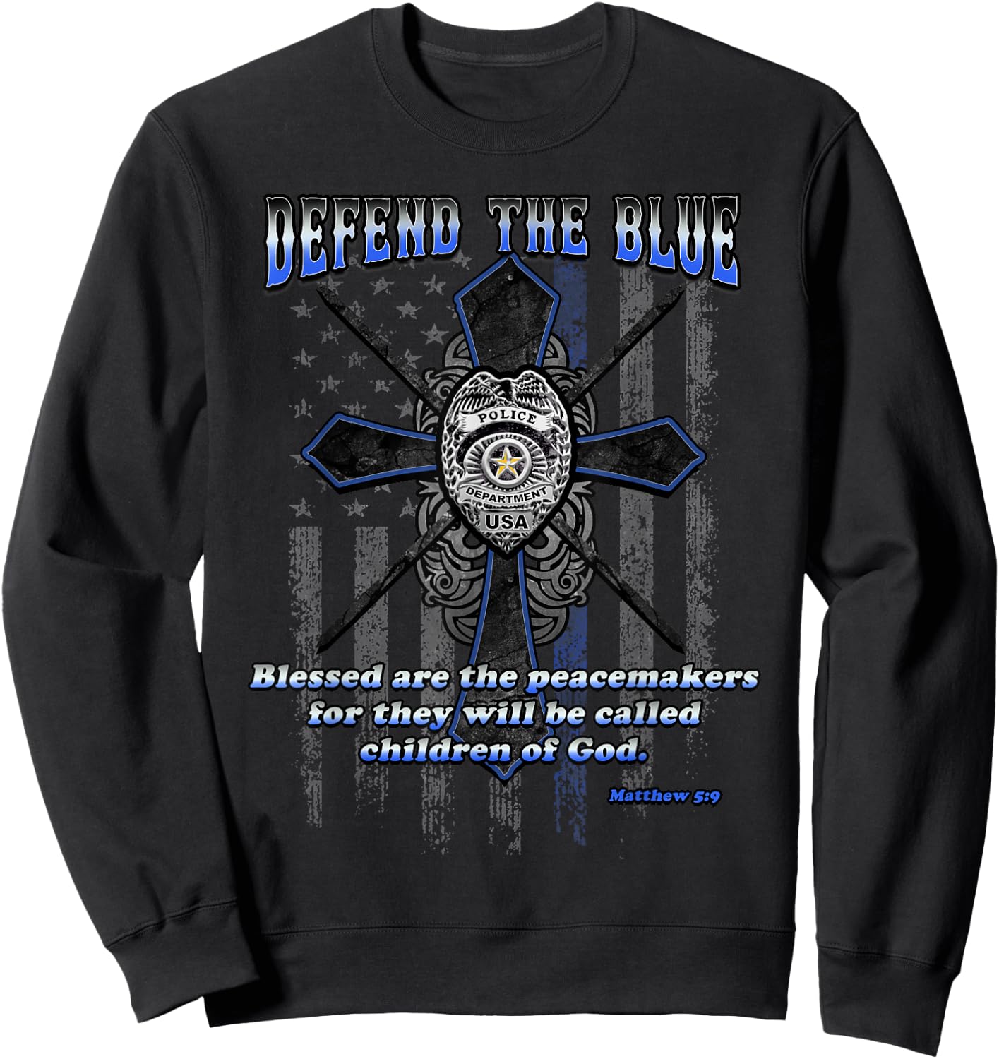 Back The Police | Blue Line | Defend The Blue Sweatshirt - Sweatshirt | Black