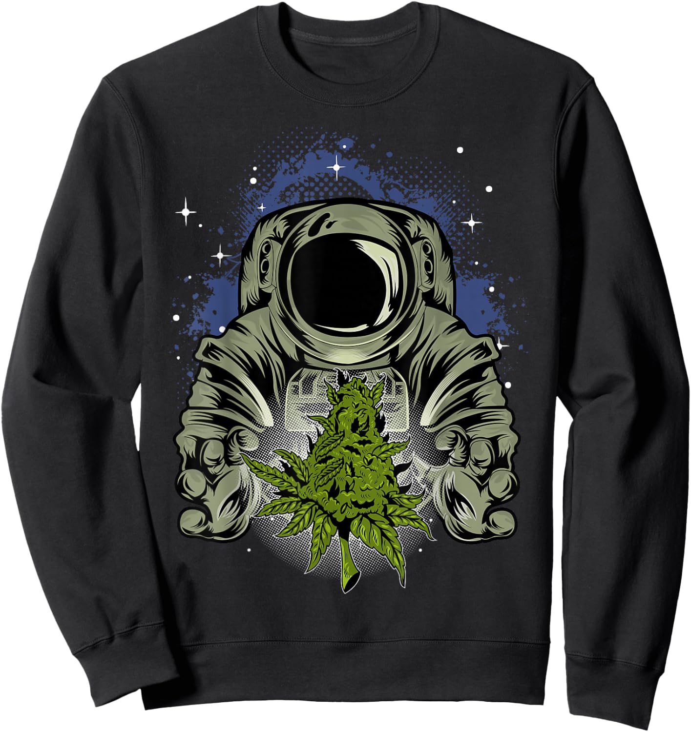 Marijuana Astronaut Space Man Weed Funny Pot Astronaut Sweatshirt - Sweatshirt | Black