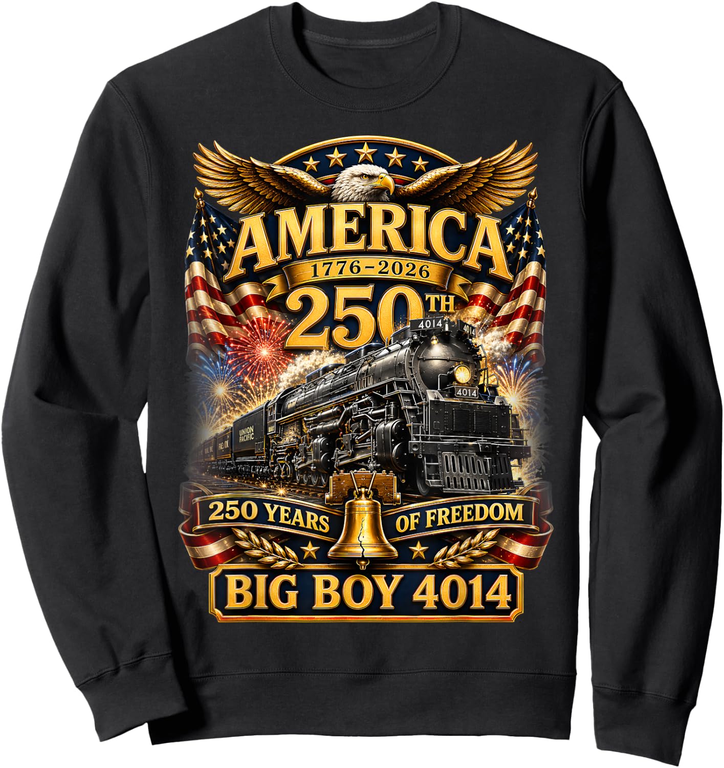 250 Years Big Boy 4014 Train US Flag Vintage Apparel Sweatshirt - Sweatshirt | Black