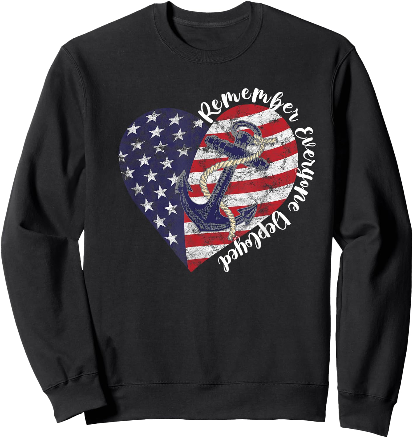 Remember Everyone Deployed RED Friday Military Anchor Heart Sweatshirt - Sweatshirt | Black