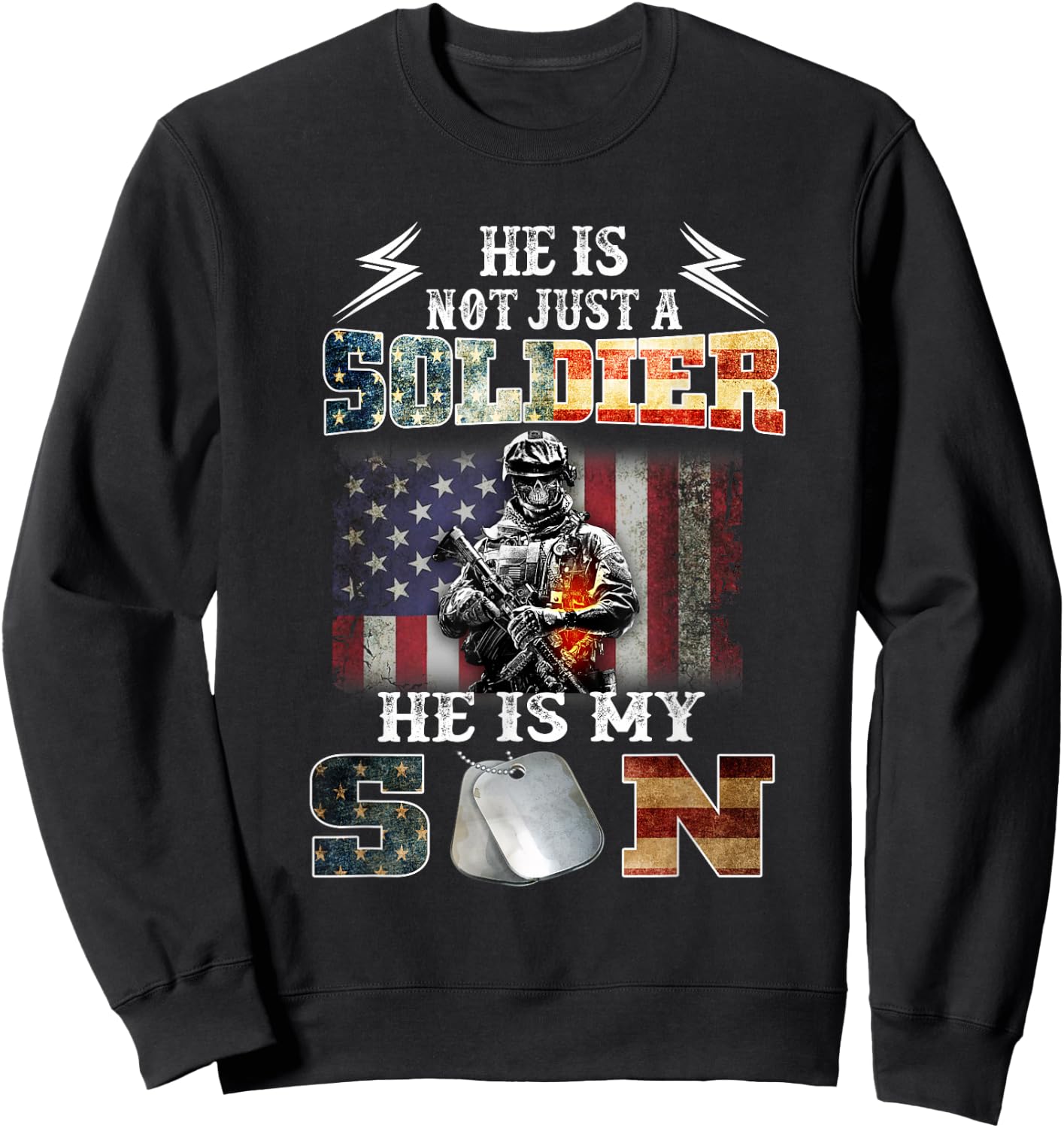 Proud Soldier Army Parents Mom Dad He is My Son Flag Gift Sweatshirt - Sweatshirt | Black