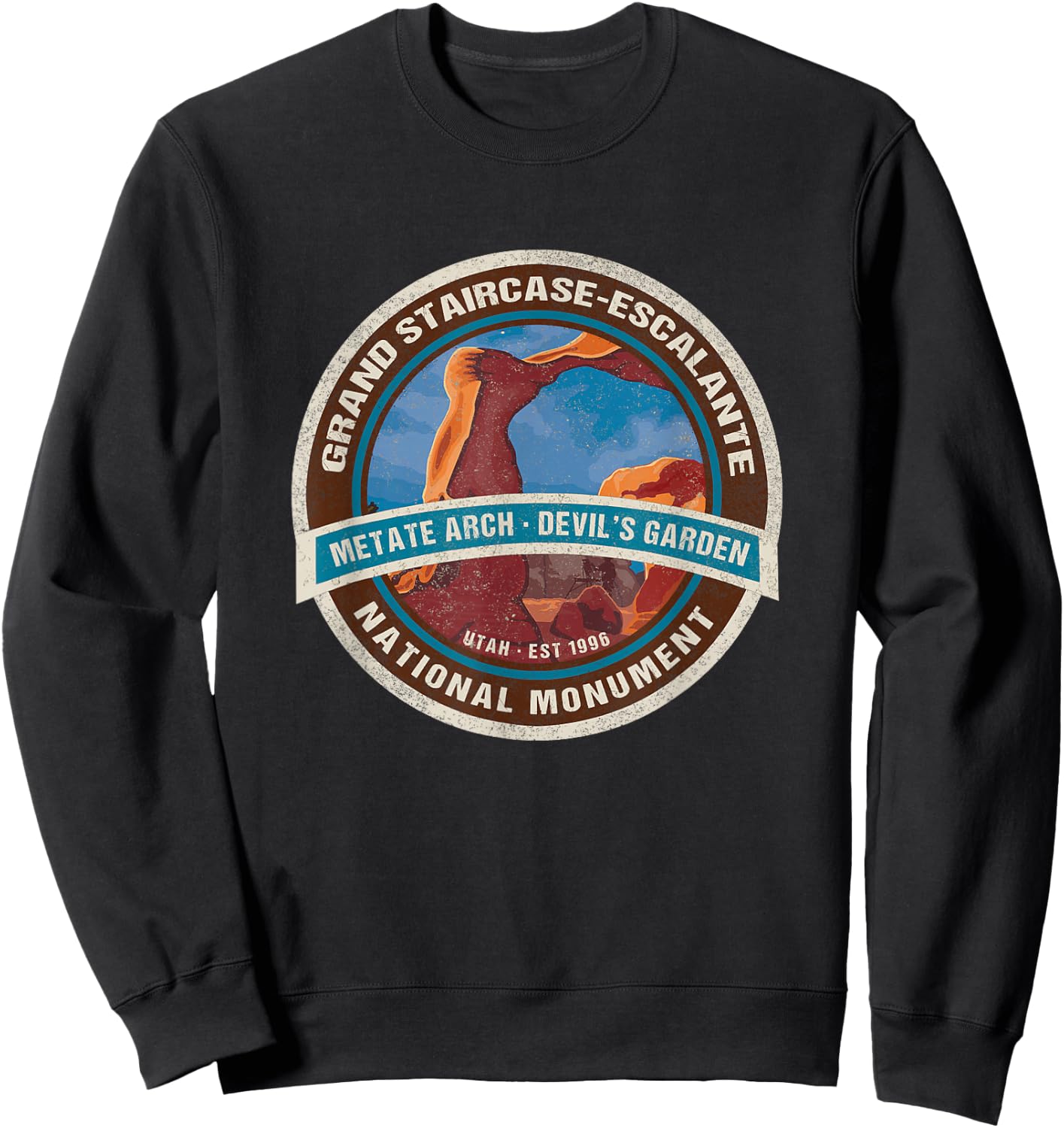 Grand Staircase Escalante National Monument Utah UT Souvenir Sweatshirt - Sweatshirt | Black