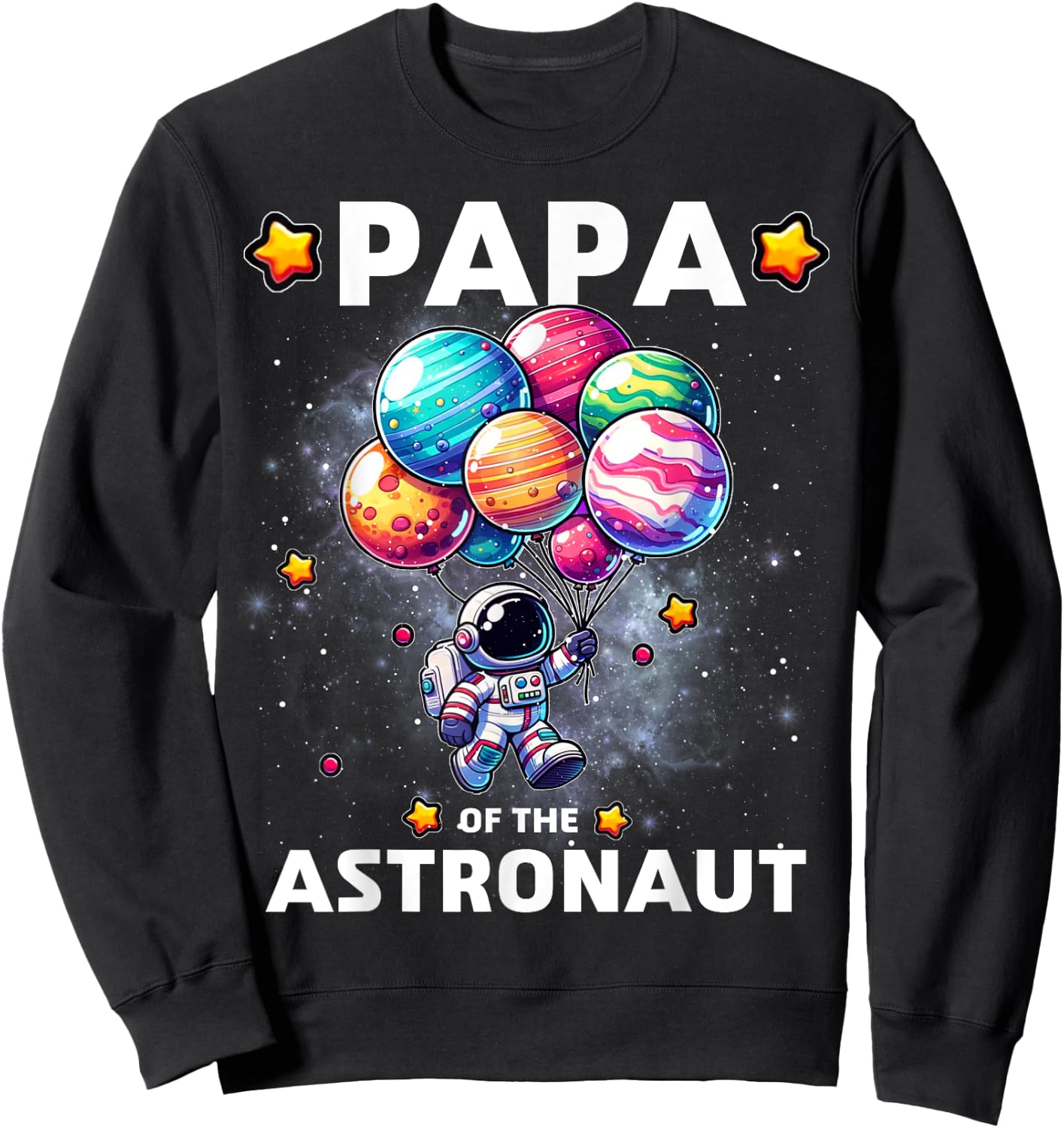 Papa of the Astronaut Space Theme First Birthday Party Sweatshirt - Sweatshirt | Black