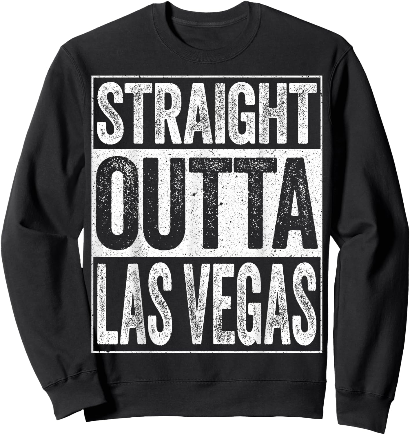 Straight Outta Las Vegas Shirt Men Women Kids Nevada State Sweatshirt - Sweatshirt | Black