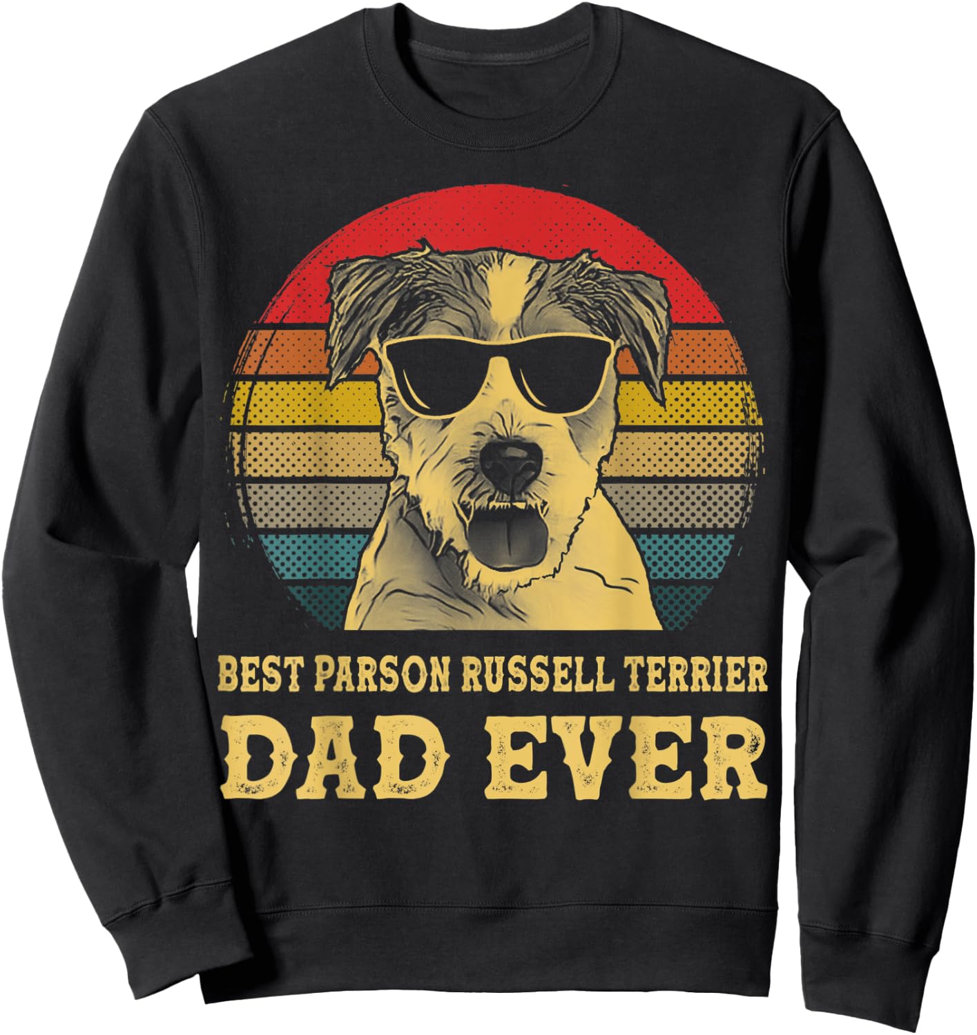 Best Parson Russell Terrier Dad Ever Dog Lover Retro Vintage Women Kids Sweatshirt - Sweatshirt | Black