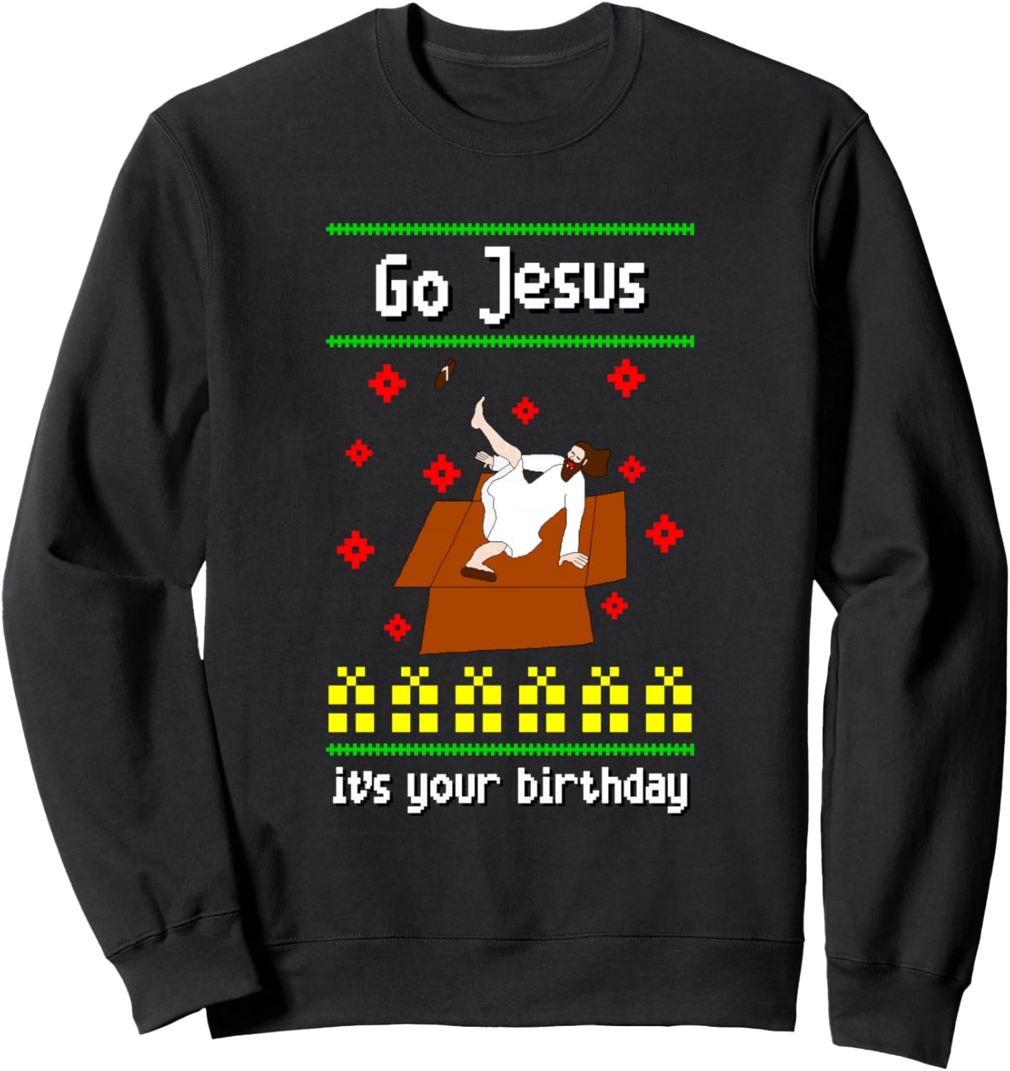 Go Jesus It´s your Birthday Ugly Christmas Breakdance Sweatshirt - Sweatshirt | Black