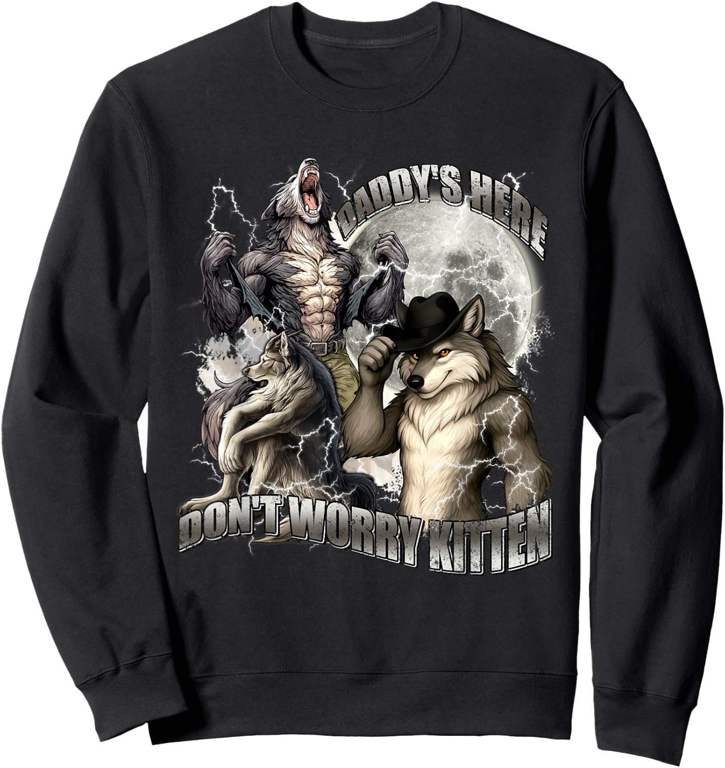Don't Worry Kitten Daddy's Here Sweatshirt - Sweatshirt | Black
