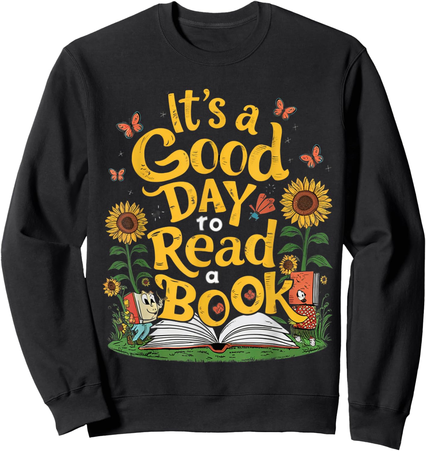 Student It's A Good Day to Read a Book Back to School Sweatshirt - Sweatshirt | Black