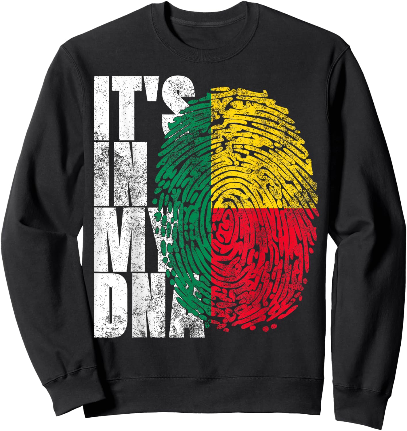 It's In My DNA Beninese African Gifts Afro Africa Benin Flag Sweatshirt - Sweatshirt | Black