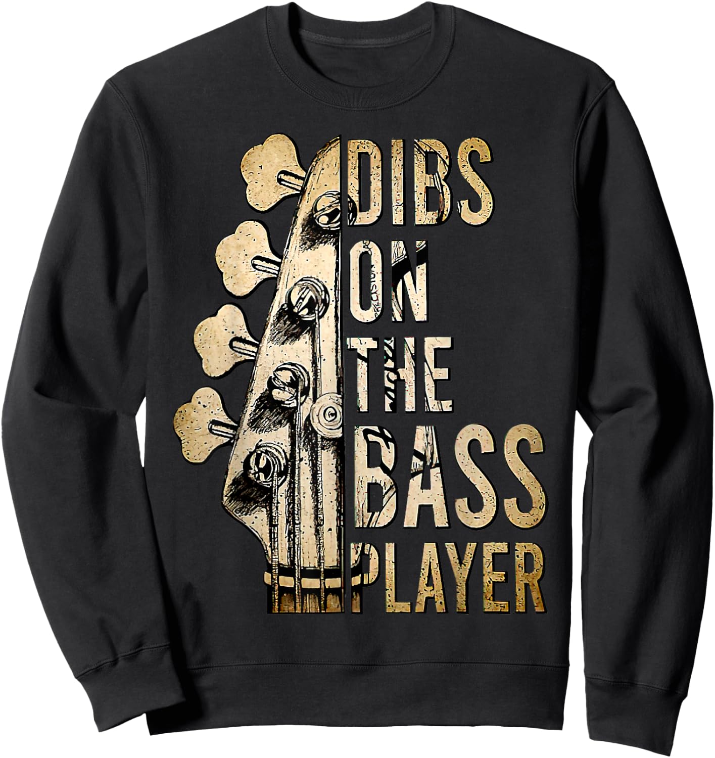 Dibs On The Bass Player Guitar Musician Sweatshirt - Sweatshirt | Black