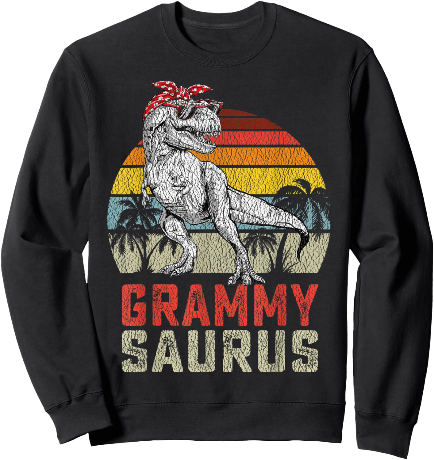 Grammysaurus T Rex Dinosaur Grammy Saurus Family Sweatshirt - Sweatshirt | Black
