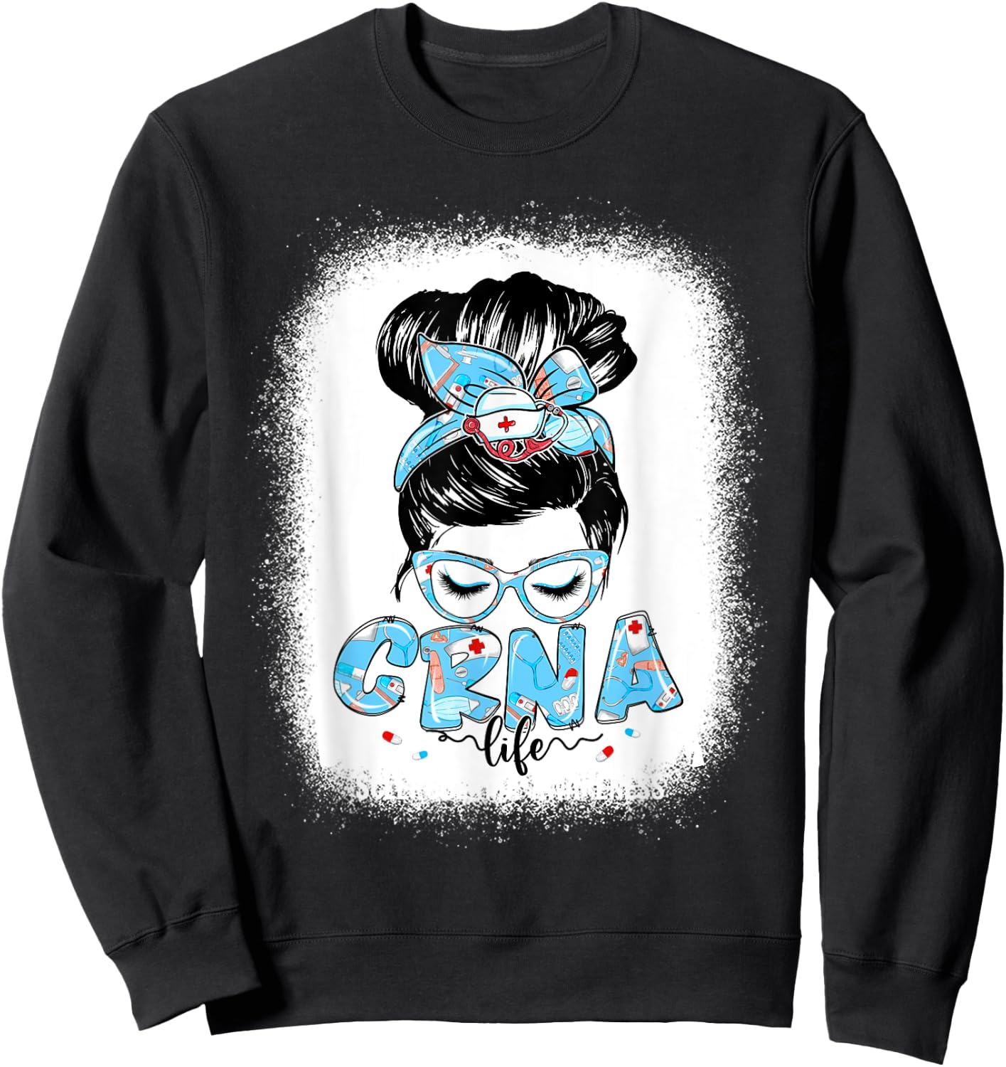CRNA Life Messy Bun Women Glasses Cute CRNA Gifts Sweatshirt - Sweatshirt | Black
