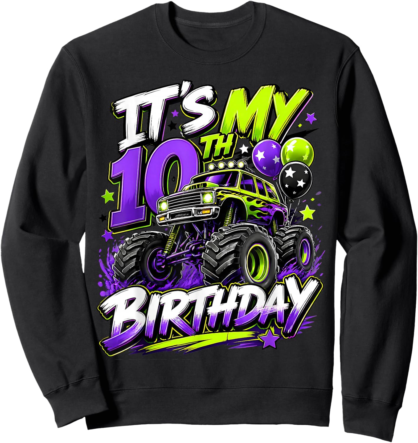10th Birthday Monster Truck Party 10 Years Old Boys Theme Sweatshirt - Sweatshirt | Black