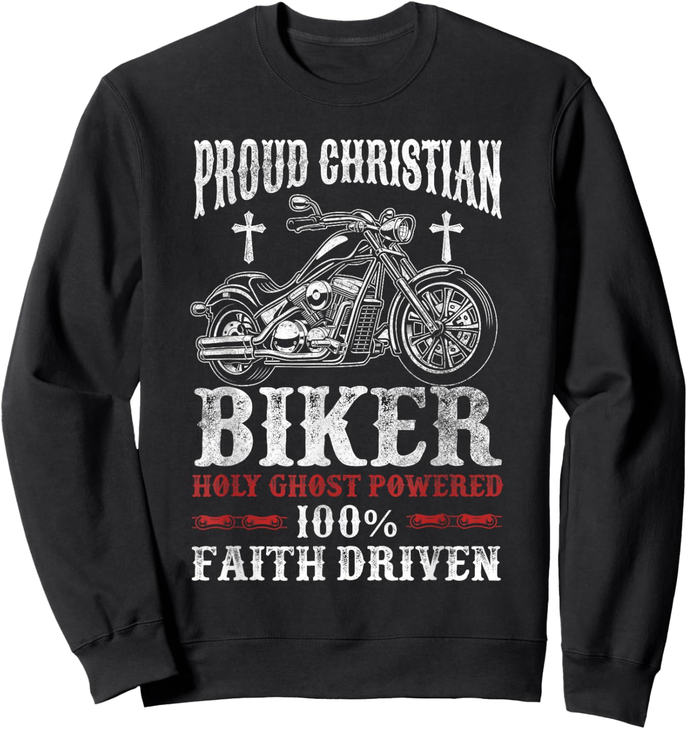 Motorcycle Proud Christian Biker Faith Driven Sweatshirt - Sweatshirt | Black
