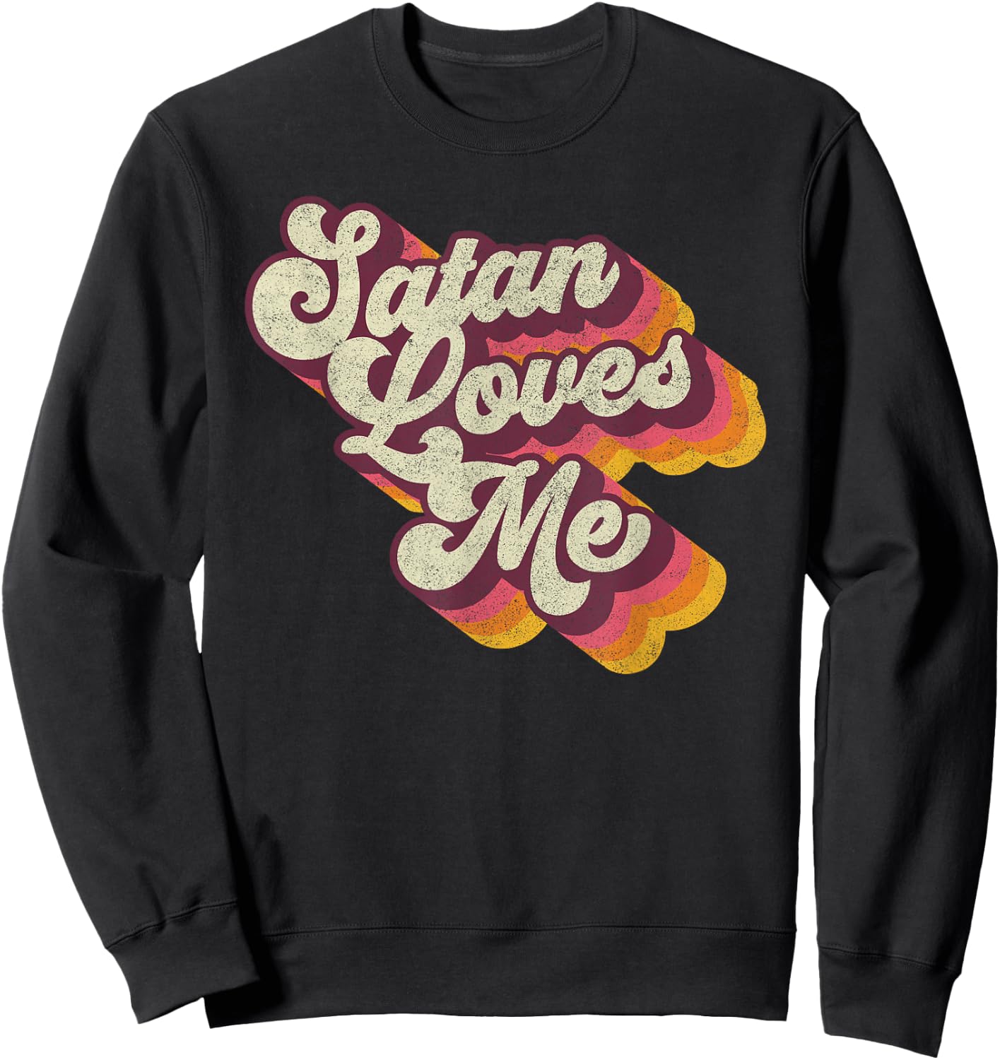 Satan Loves Me - Vintage 70s Satanic Evil Magic Lucifer 666 Sweatshirt - Sweatshirt | Black