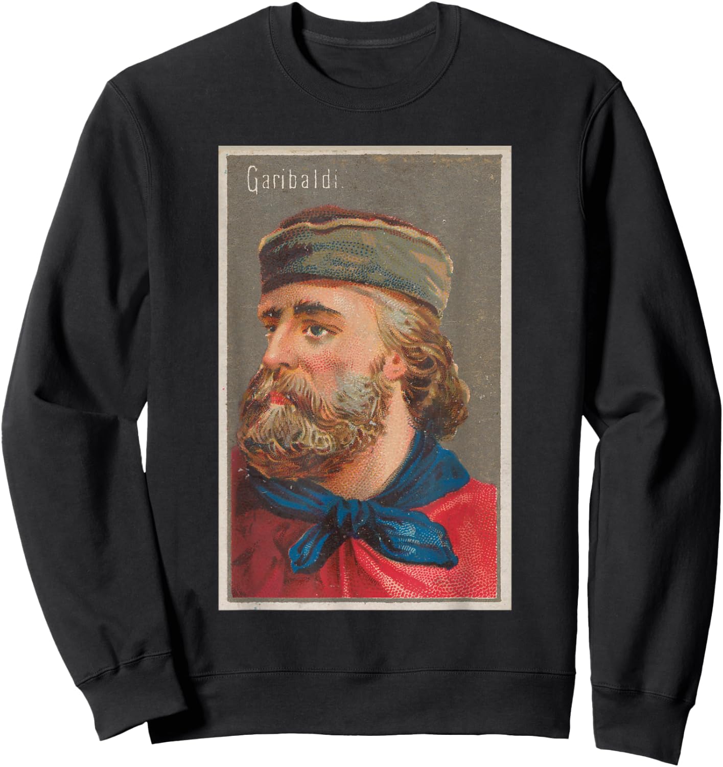 Giuseppe Garibaldi Portrait (1888) Sweatshirt - Sweatshirt | Black