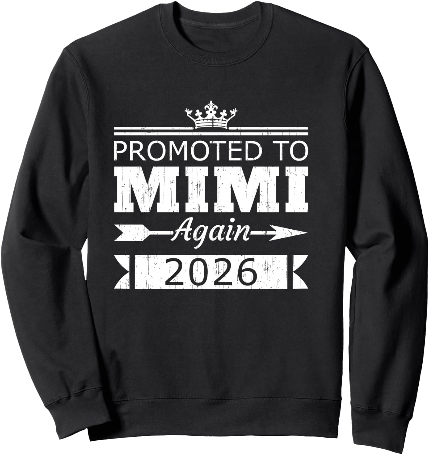 Promoted to Mimi Again 2026 Grandma Reveal Vintage Sweatshirt - Sweatshirt | Black