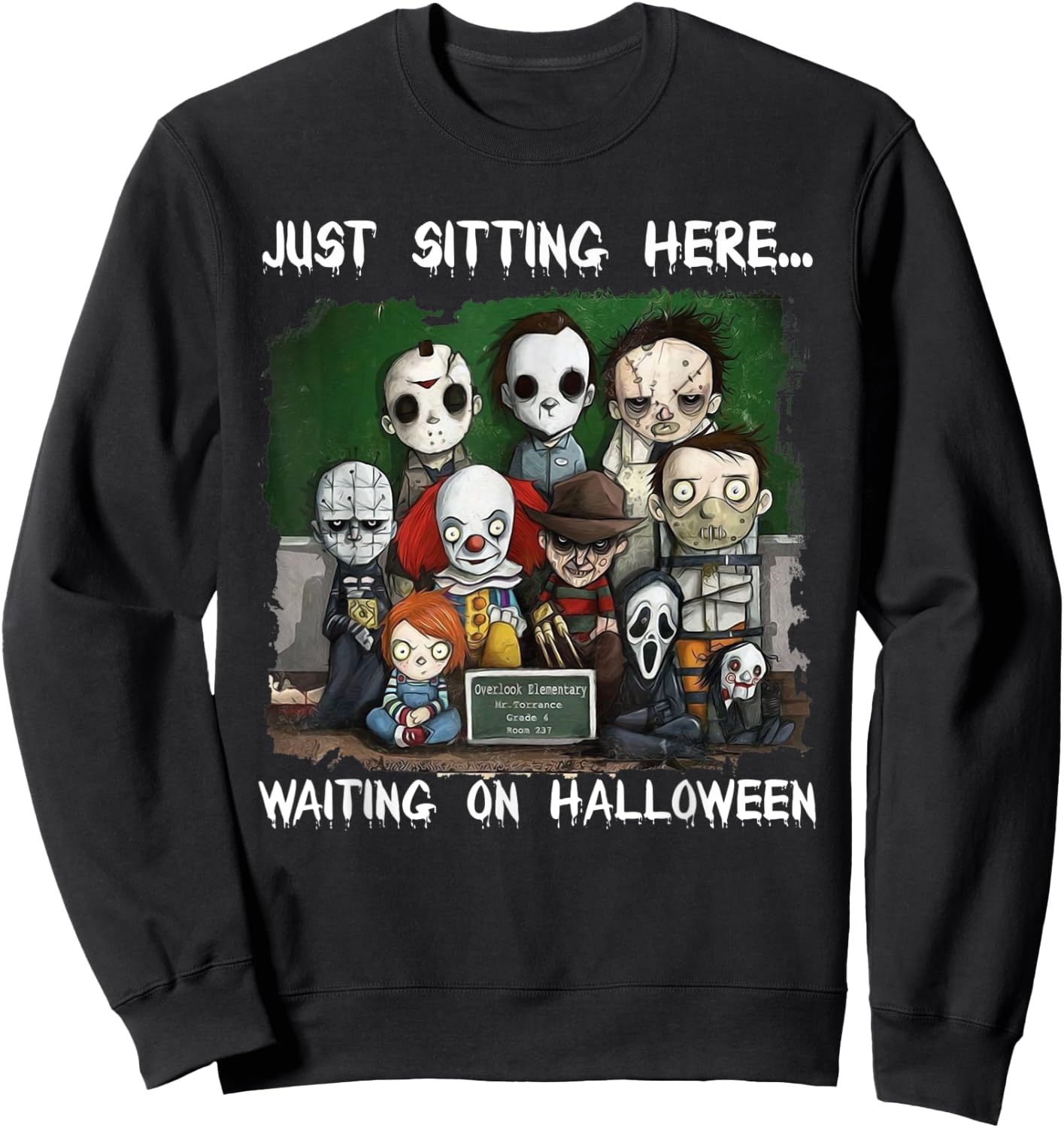 Chibi Horror Movie Just Sitting Here Waiting On Halloween Sweatshirt - Sweatshirt | Black