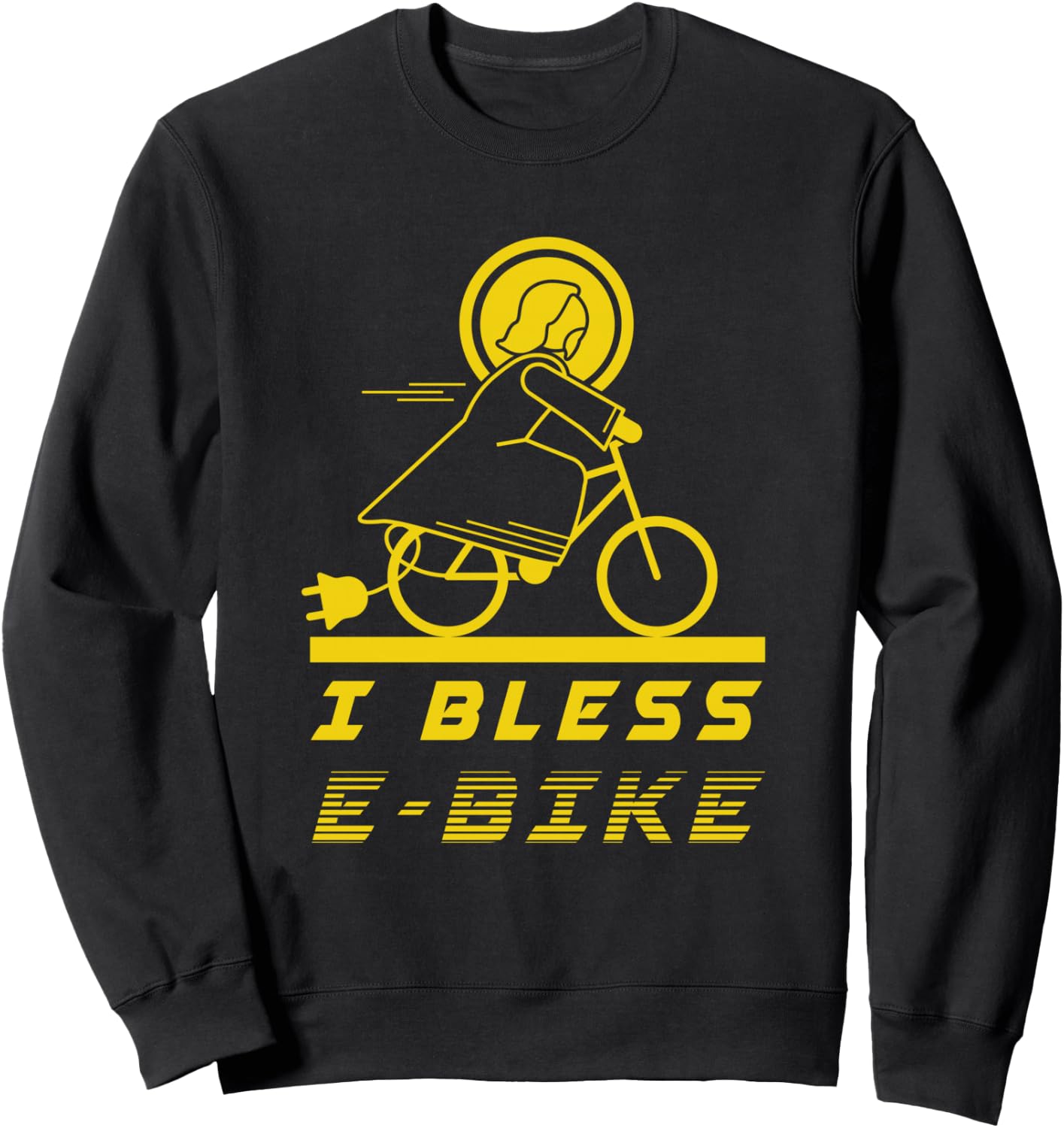 I Bless Jesus Christ E-Bike Bicycle Bike Sports Gift Sweatshirt - Sweatshirt | Black