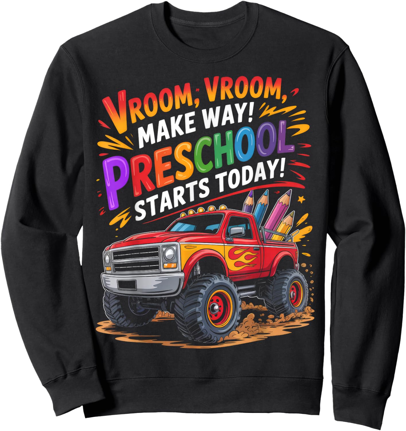 Back to School Preschool Pre-K Monster Truck First Day Boys Sweatshirt - Sweatshirt | Black