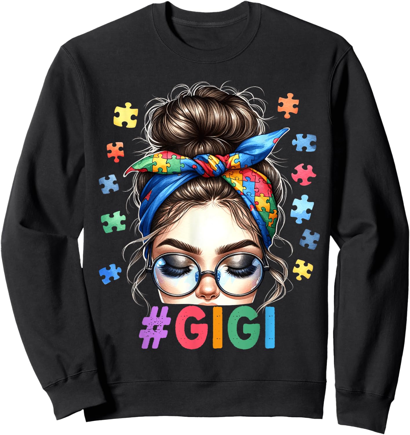 Gigi Autism Awareness Messy Bun Grandmother Granny Nana Mimi Sweatshirt - Sweatshirt | Black
