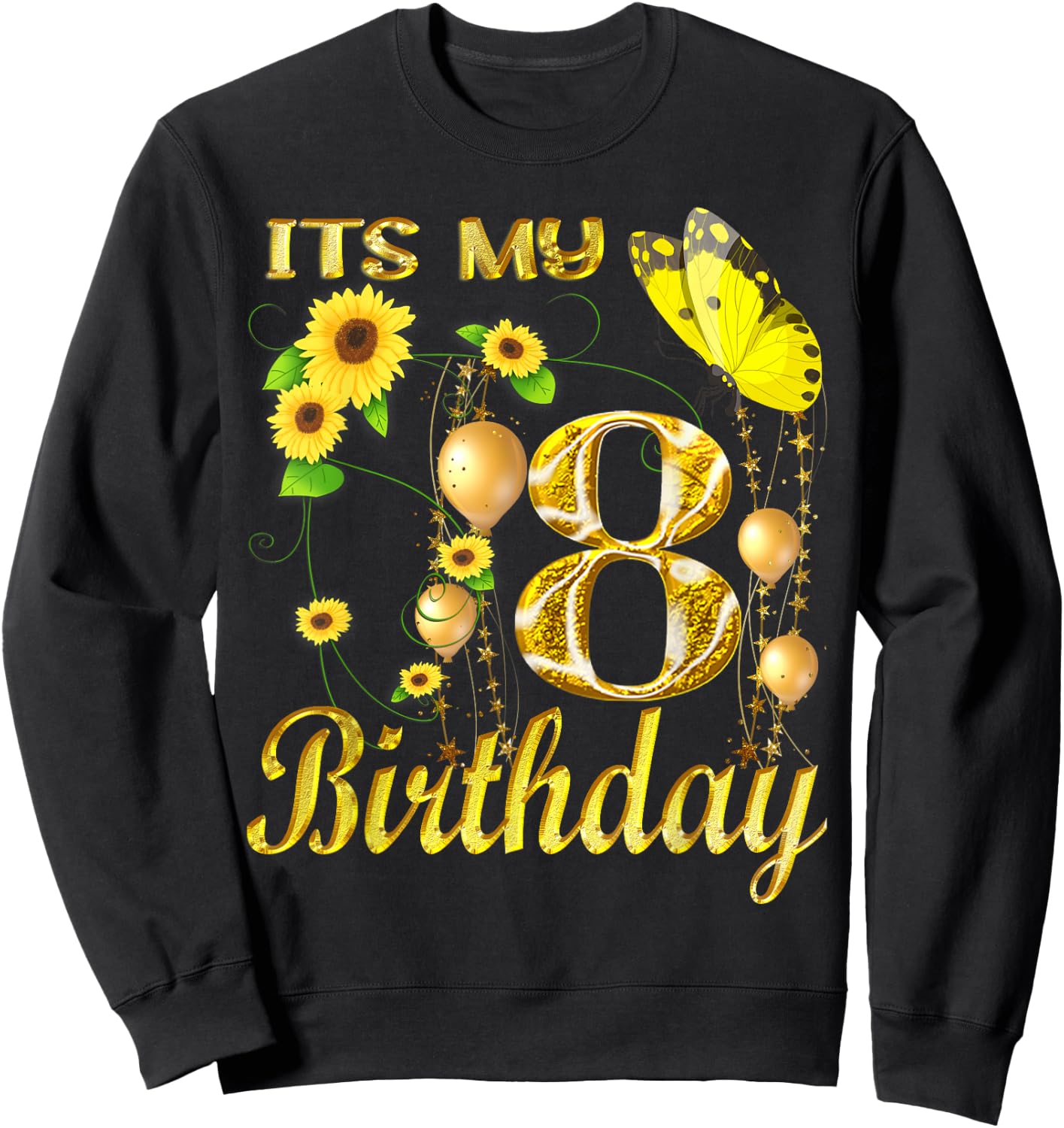 Its My 8th Birthday 8 Year Old Girl Sunflower Butterfly Sweatshirt - Sweatshirt | Black