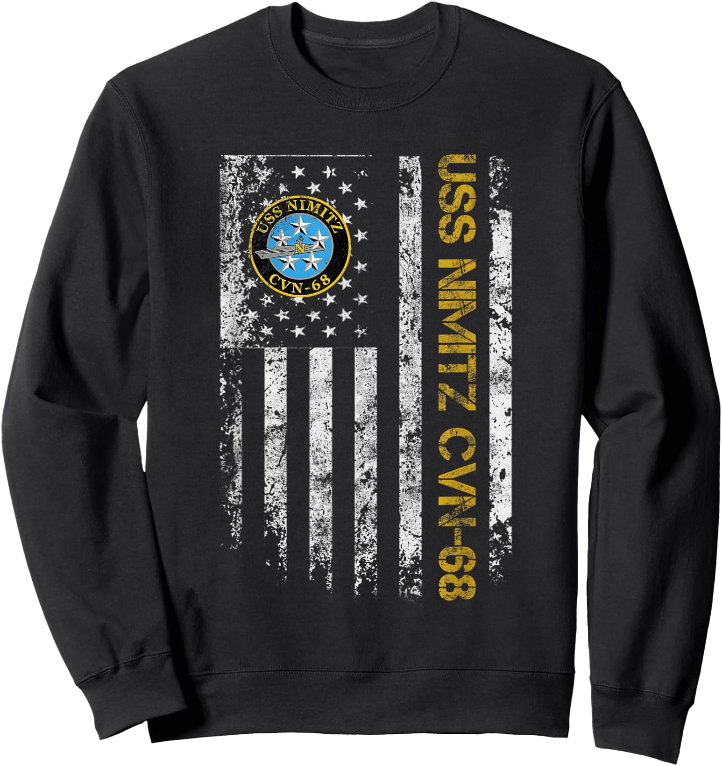 USS Nimitz CVN-68 Aircraft Carrier Veteran Flag Veterans Day Sweatshirt - Sweatshirt | Black