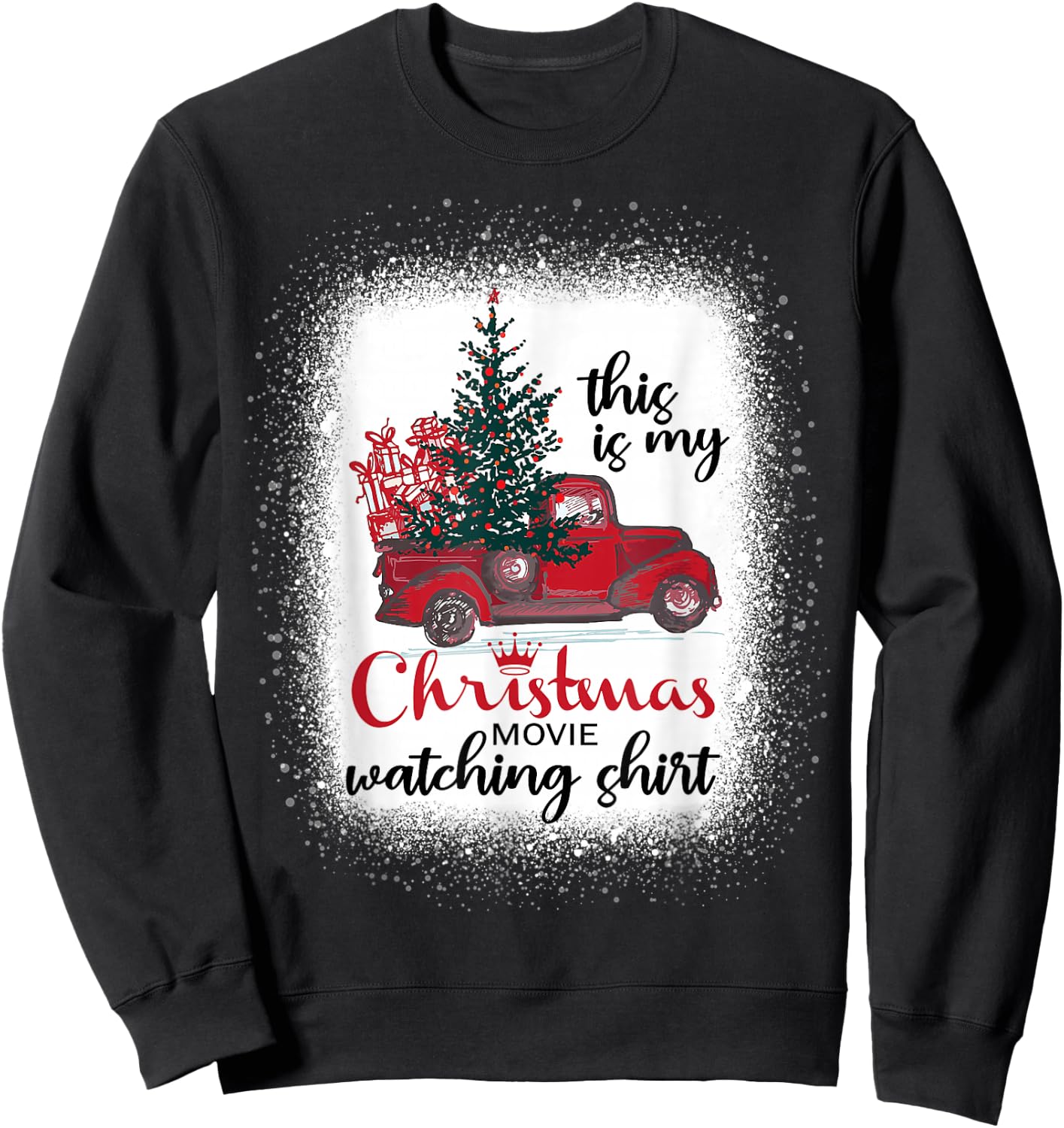 This Is My Christmas Movie Watching Shirt Vintage Red Truck Sweatshirt - Sweatshirt | Black