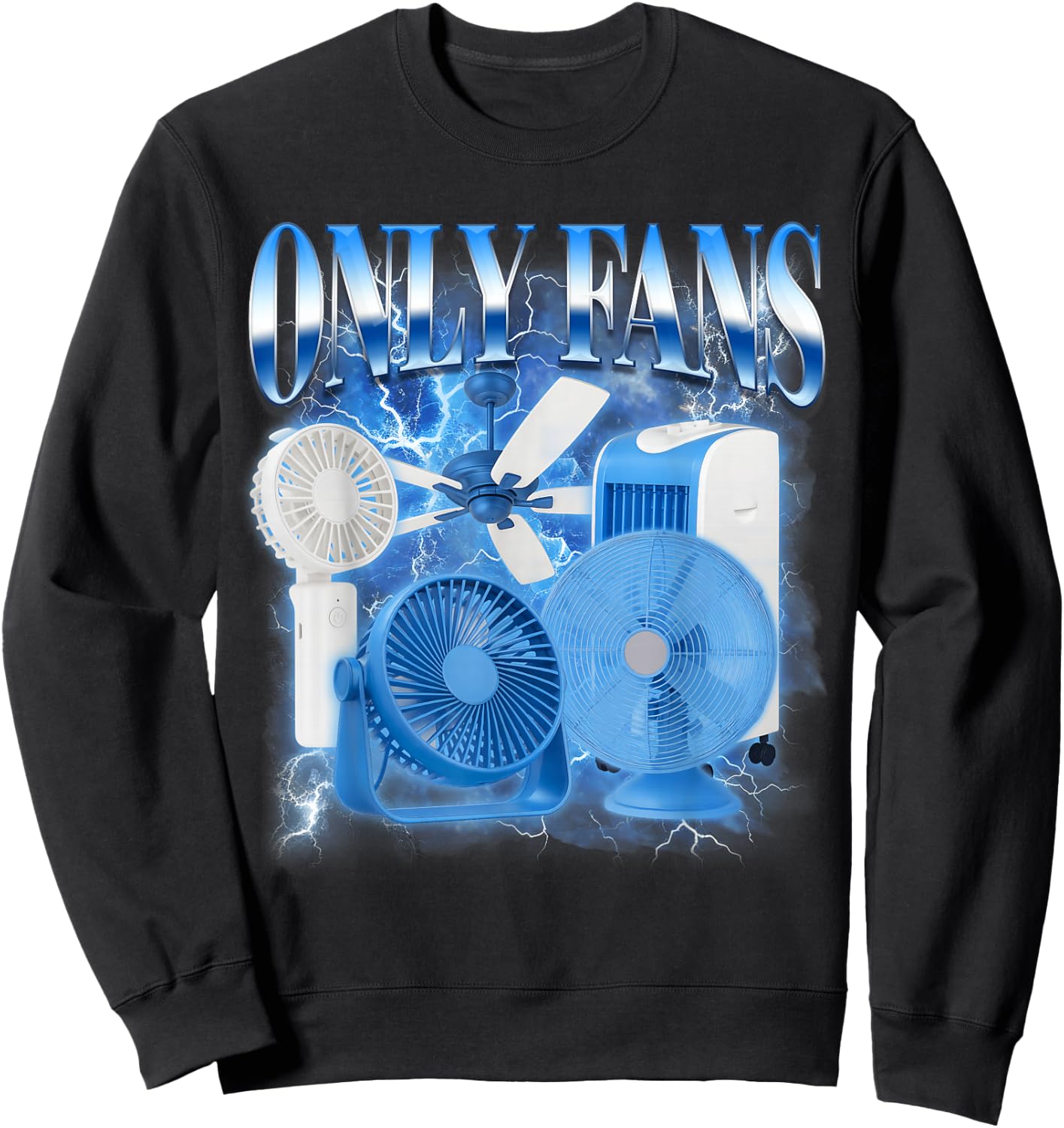 Funny Viral Internet Jokes Sarcasm Humor BFF Only The Fans Sweatshirt - Sweatshirt | Black