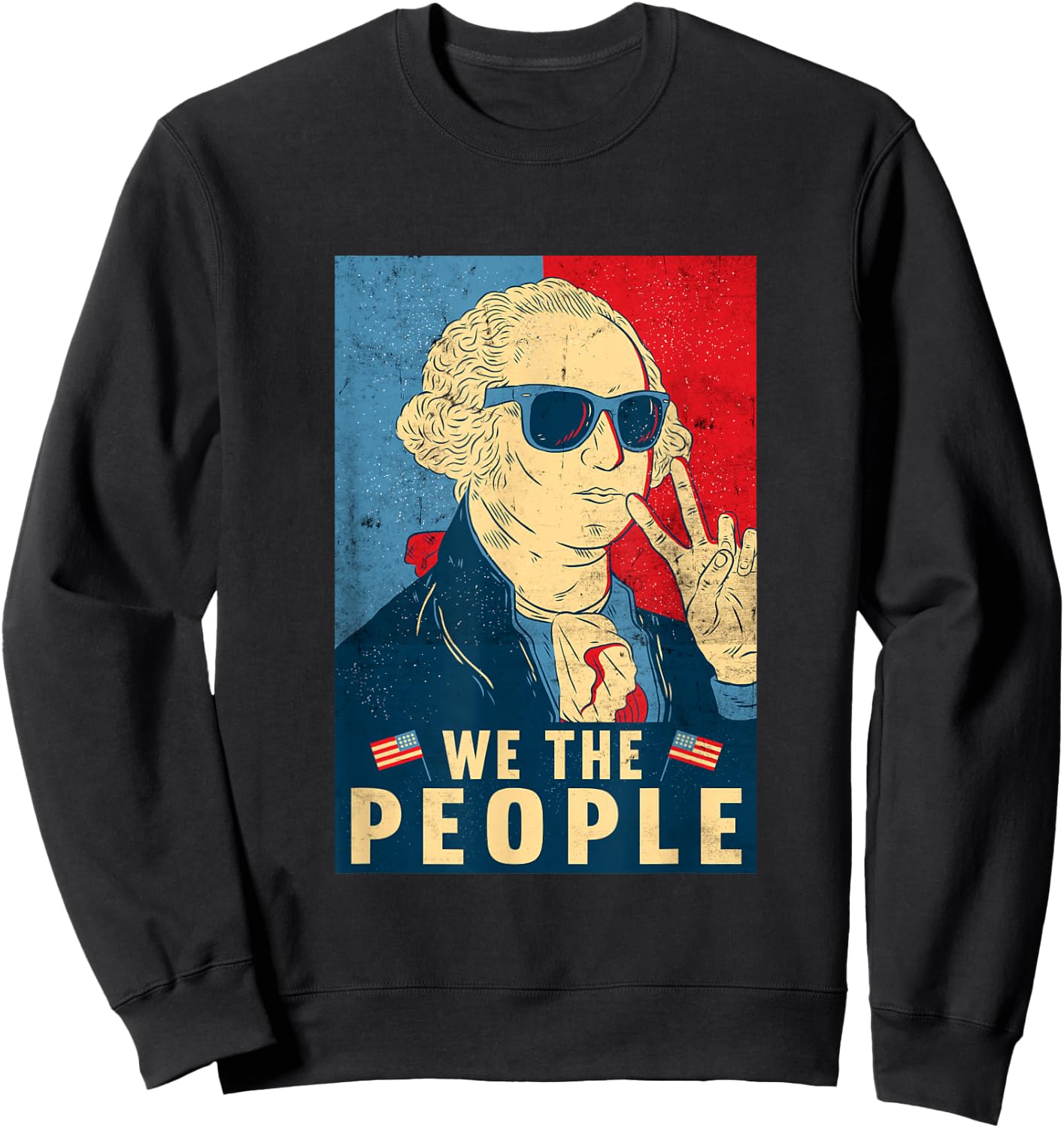 We The People - George Washington 4th of July Sweatshirt - Sweatshirt | Black