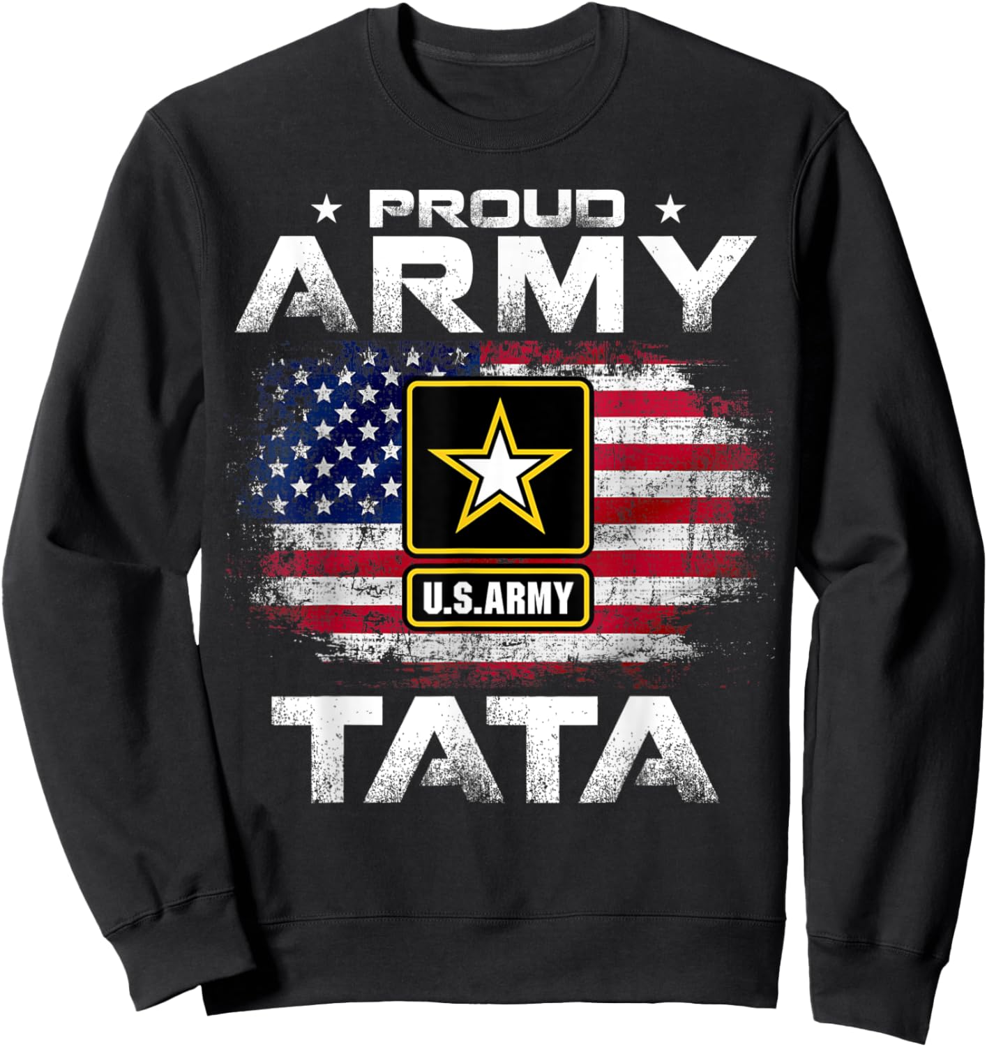 Proud Army Tata With American Flag For Veteran Gift Kids Men Sweatshirt - Sweatshirt | Black