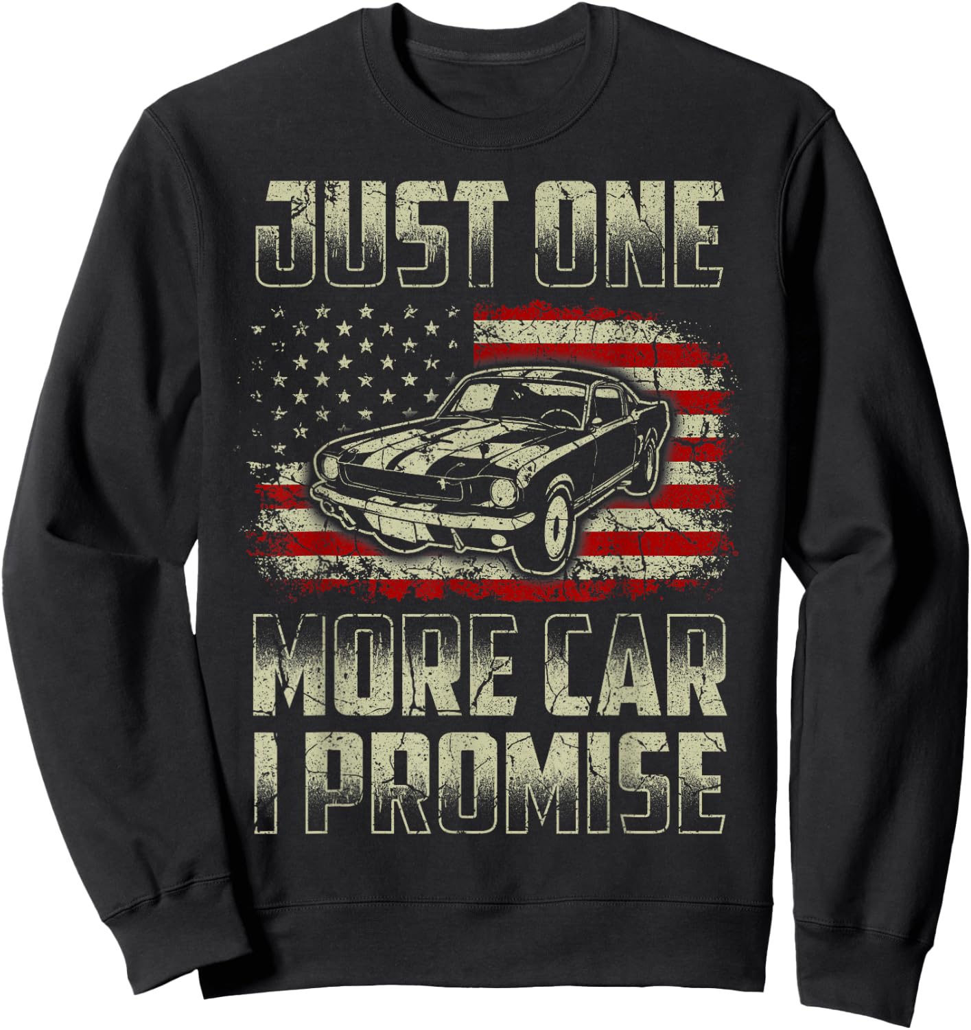 Just One More Car I Promise American Flag For Car Lovers Kids Men Sweatshirt - Sweatshirt | Black