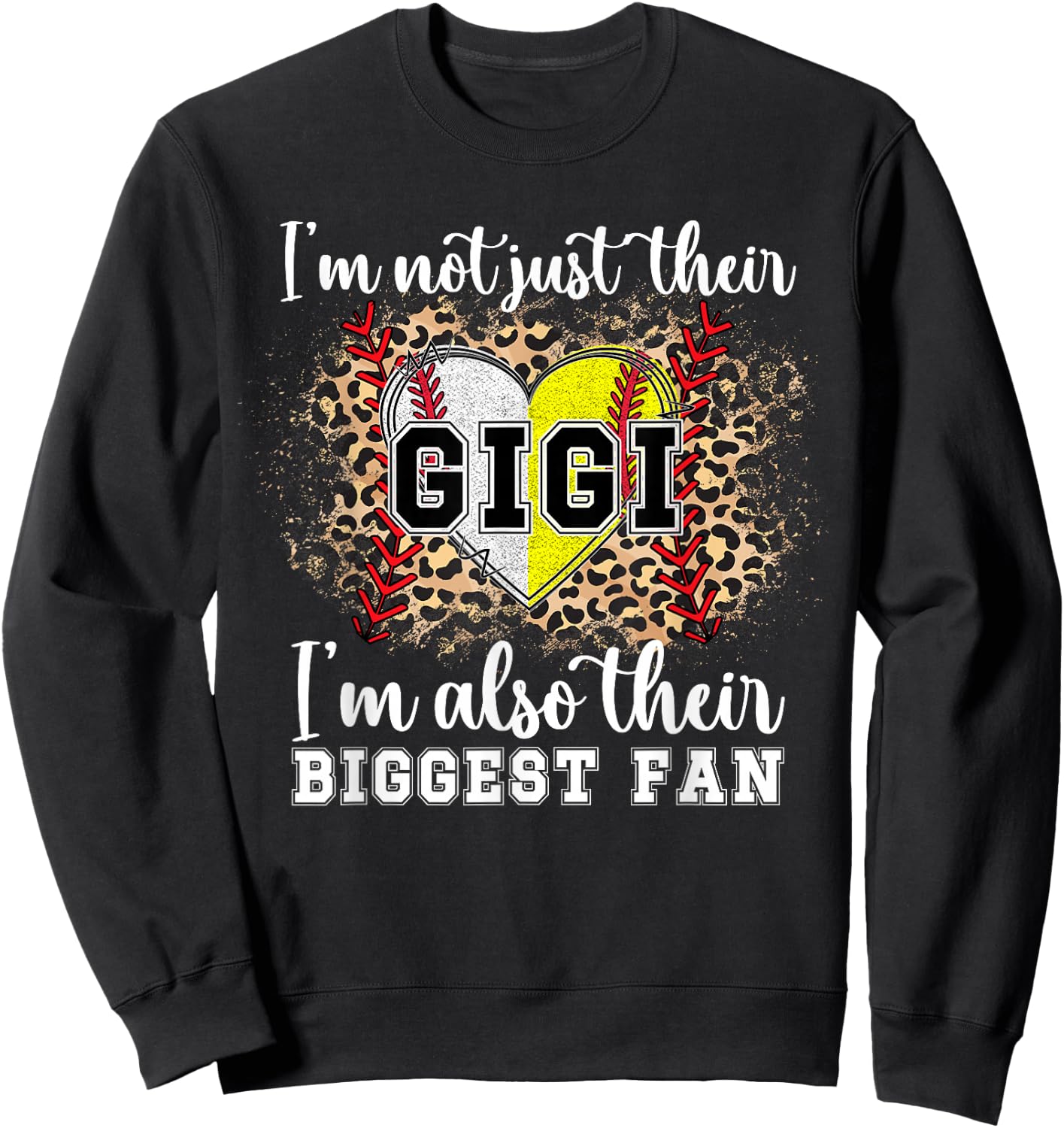 Their Biggest Fan Gigi Softball Baseball Gigi Grandma Sweatshirt - Sweatshirt | Black