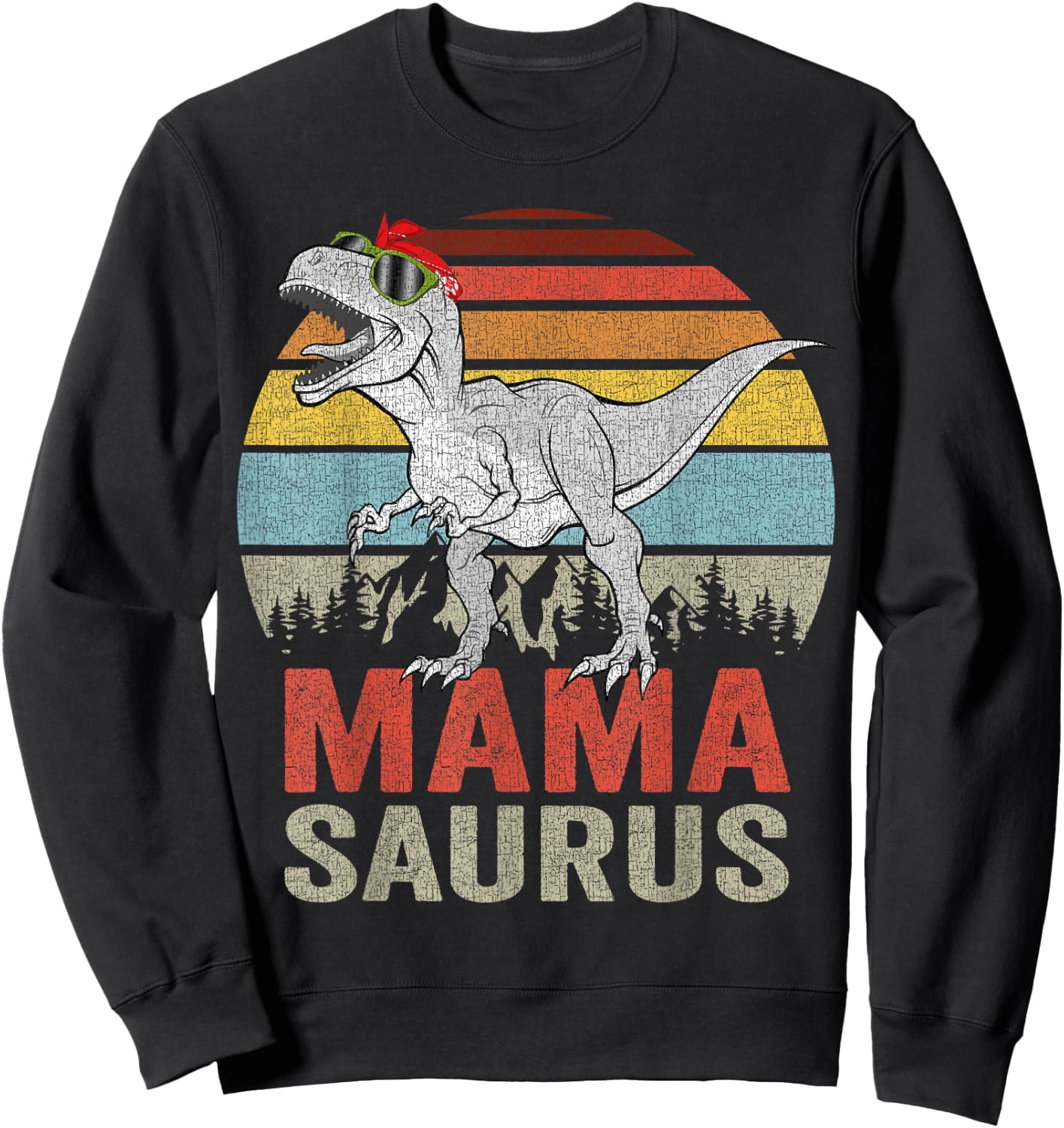 Mamasaurus Dinosaur Mama Saurus T Rex Funny Family Matching Sweatshirt - Sweatshirt | Black
