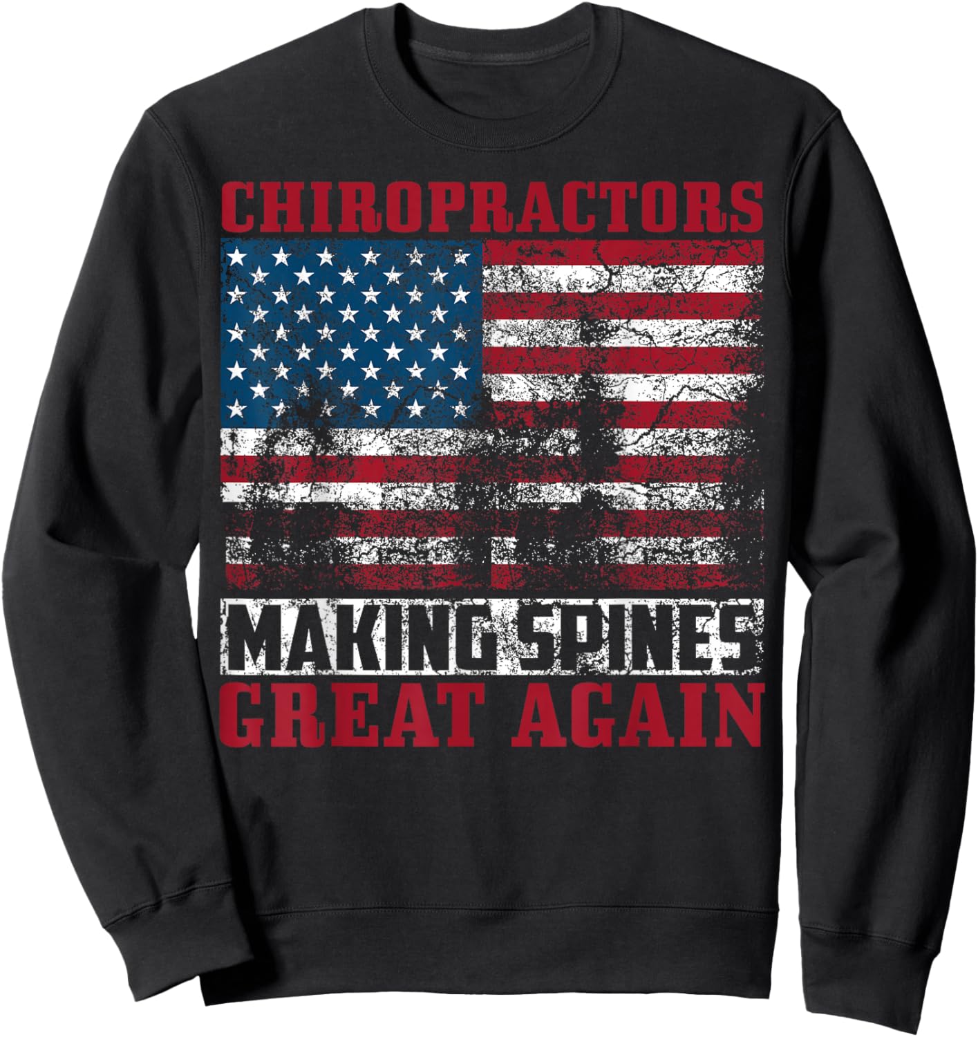 Funny USA Chiropractor Gift American Chiropractic Men Women Sweatshirt - Sweatshirt | Black