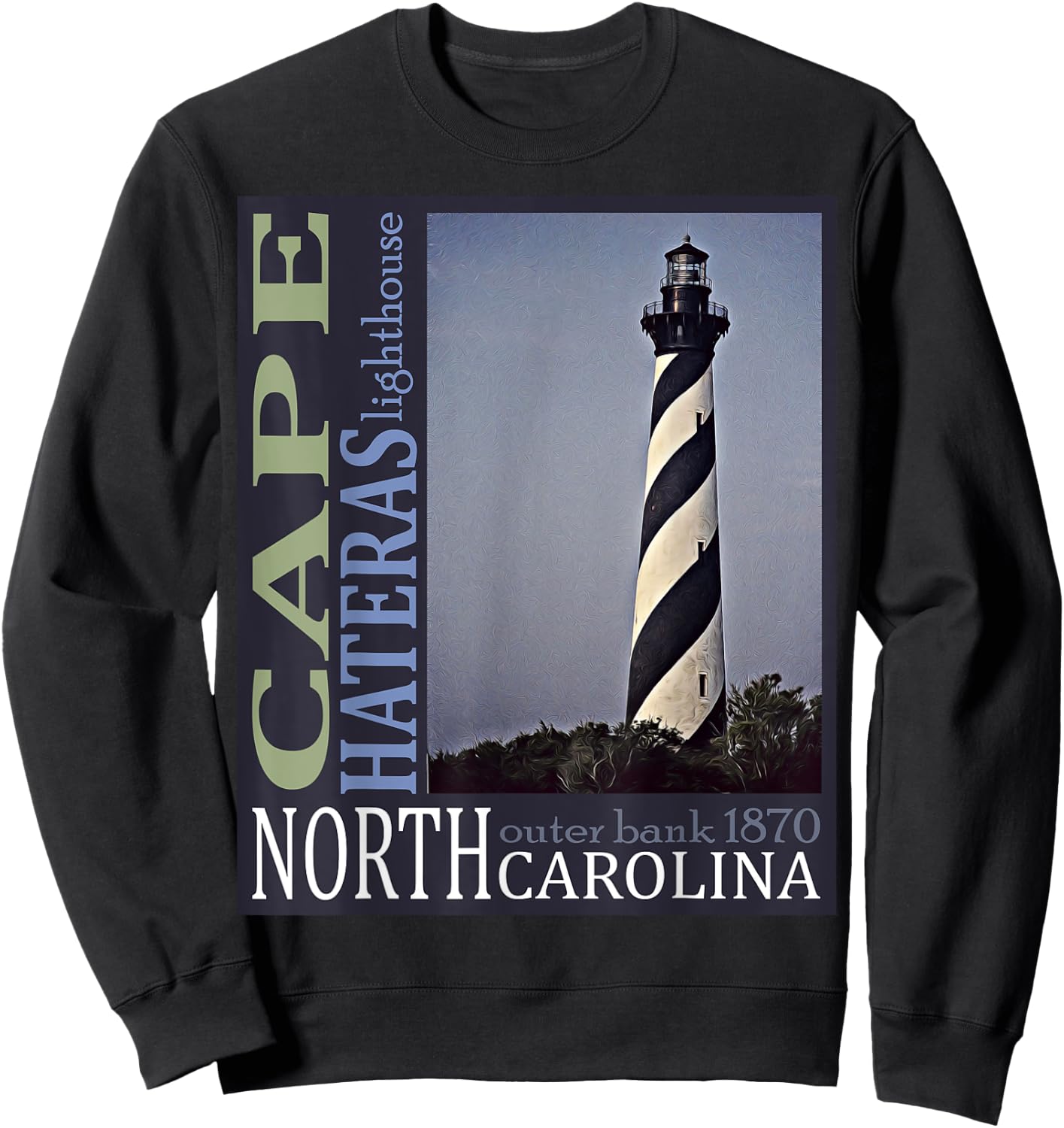 Cape Hatteras Lighthouse Outerbanks North Carolina 1870 Des Sweatshirt - Sweatshirt | Black