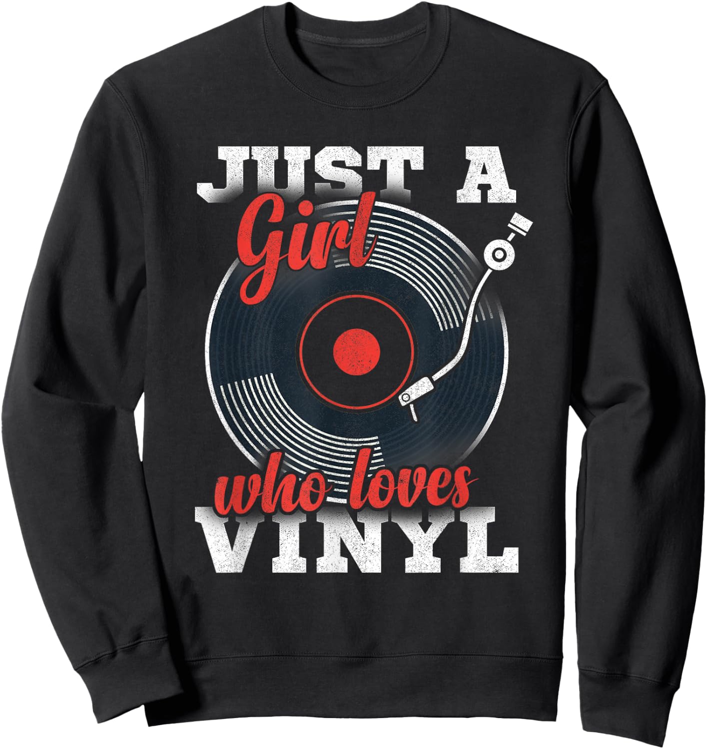 Women LP Collector Just A Girl Who Loves Vinyl Records Sweatshirt - Sweatshirt | Black