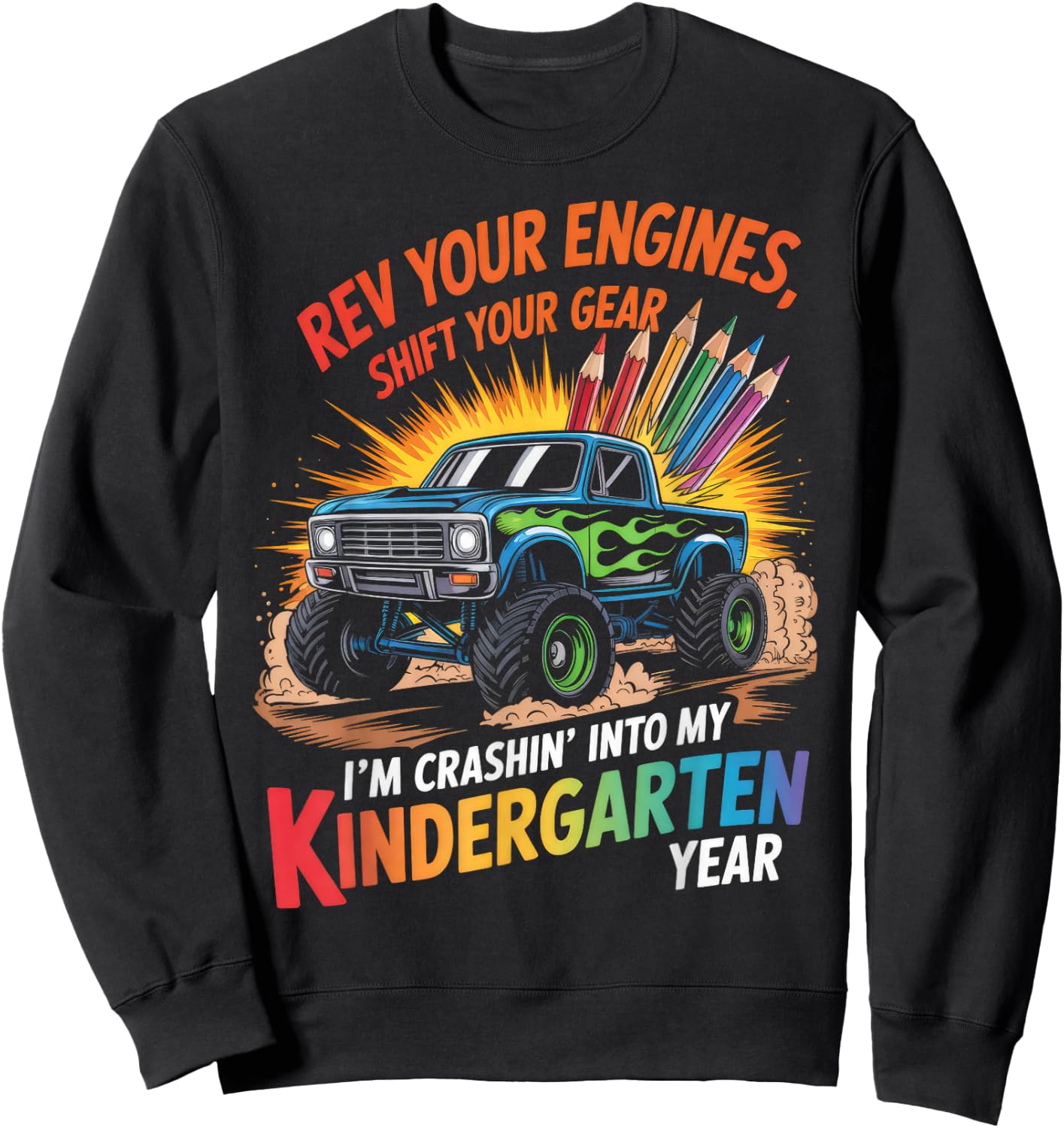 Back to School Kindergarten Monster Truck First Day Boys Sweatshirt - Sweatshirt | Black