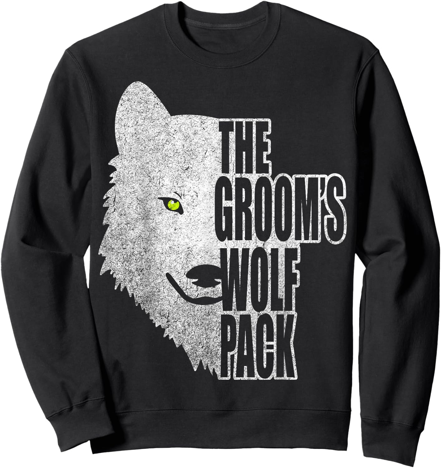 The Groom's Wolf Pack! Bachelor Party Gifts for Groomsmen! Sweatshirt - Sweatshirt | Black